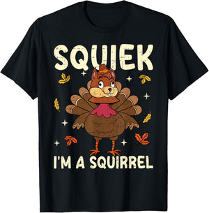 Thanksgiving Fake Squirrel Thanksgiving Turkey Squirrel T-Shirt - T-Shirt | Black