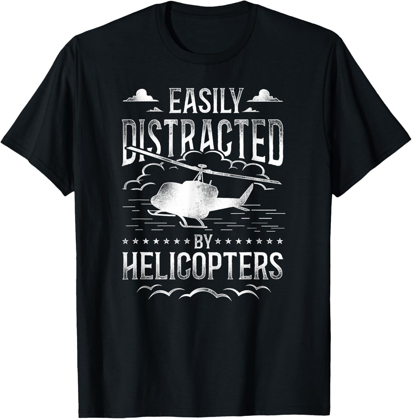Helicopter Pilot Vintage Easily Distracted By Helicopters T-Shirt - T-Shirt | Black