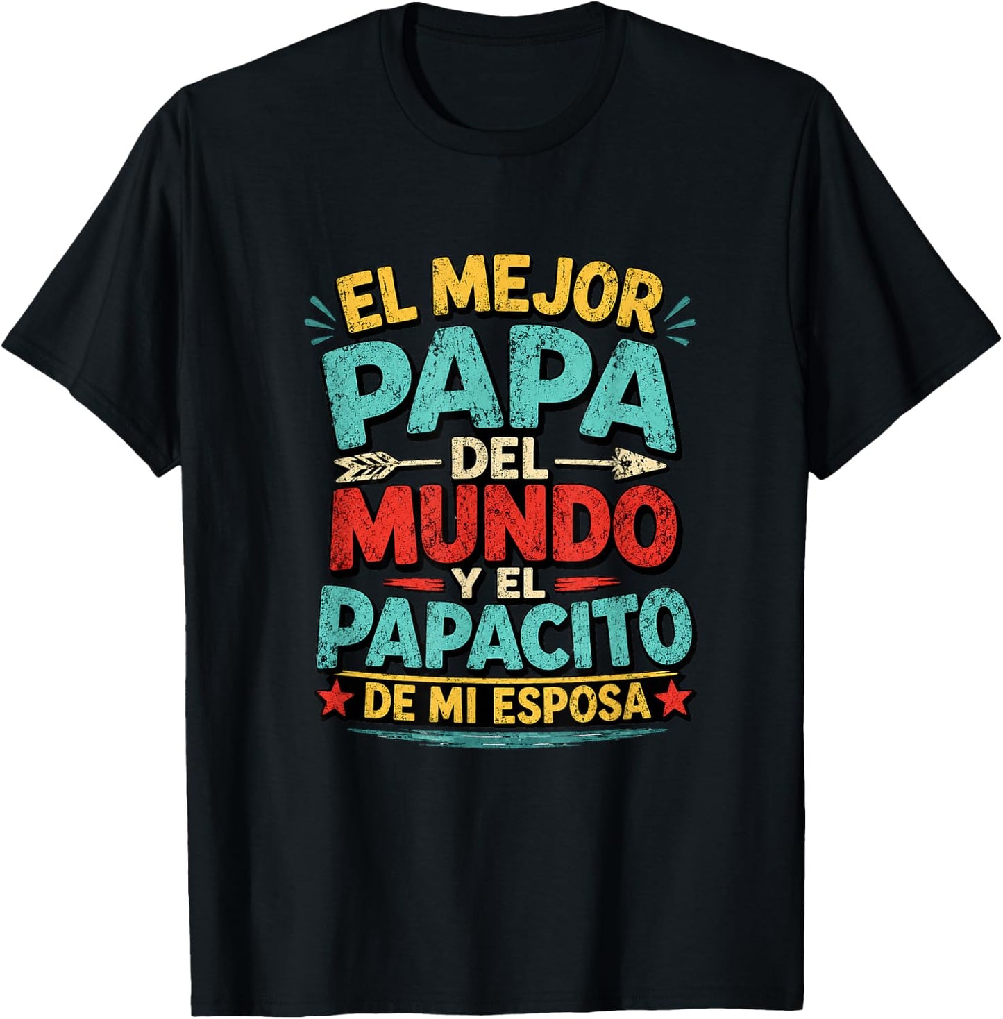 El Mejor Papa Del Mundo Camiseta En Espanol Padre Latino T-Shirt - T-Shirt | Black