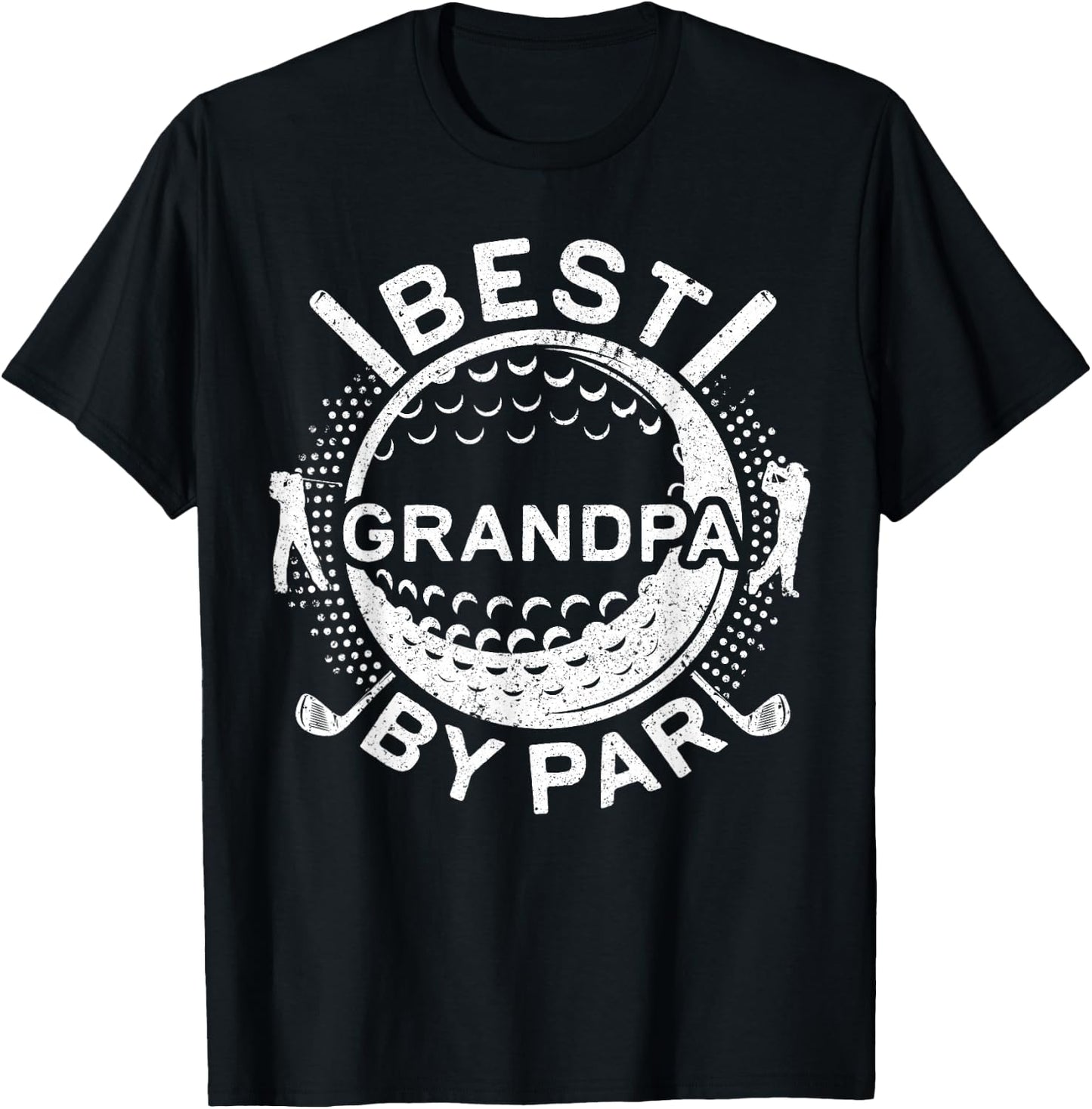 Best Grandpa By Par Shirt Men Papa Golf Lover Fathers Day T-Shirt - T-Shirt | Black