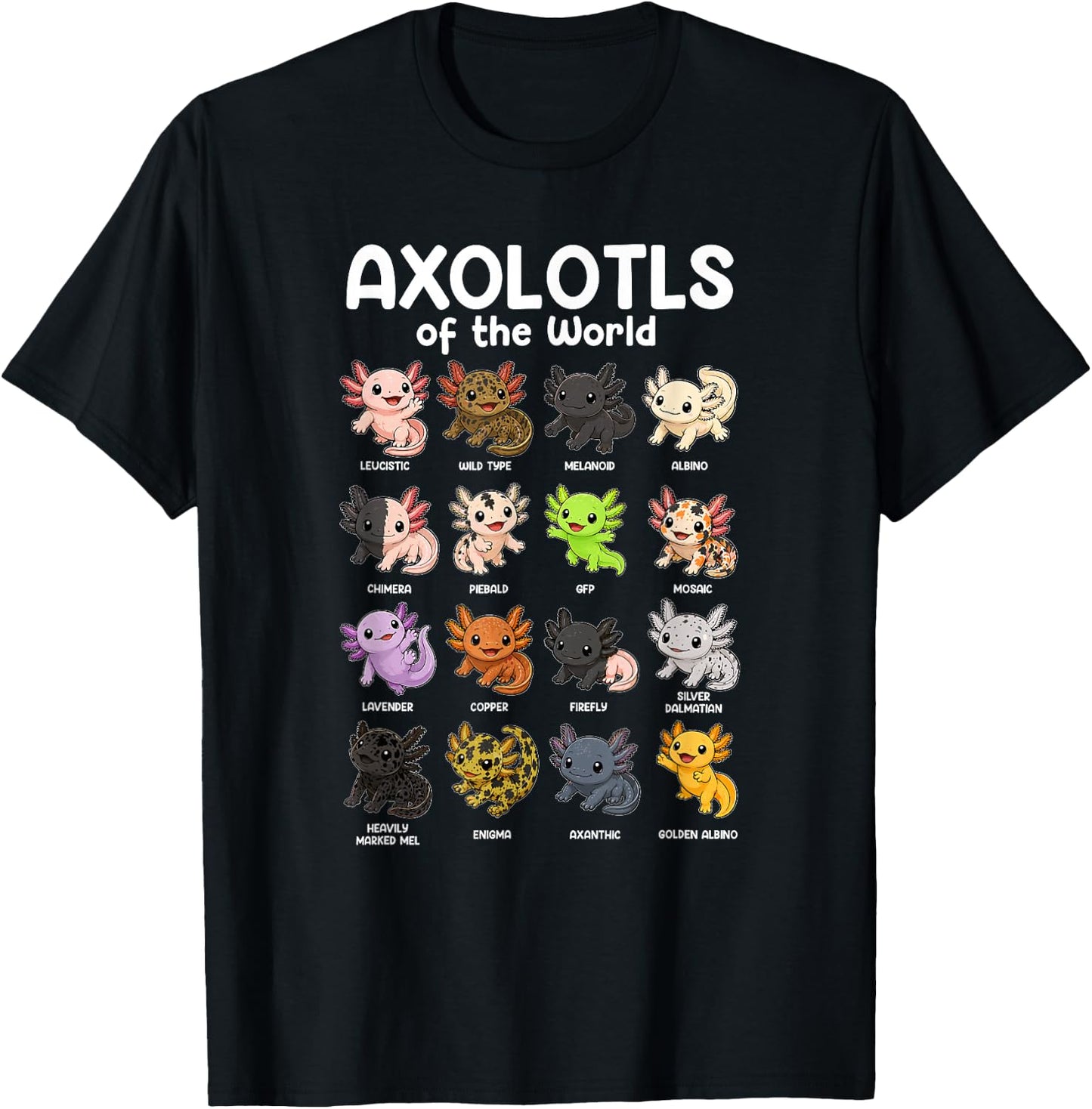 Axolotls of the World Sweet Animals Kawaii Axolotl T-Shirt - T-Shirt | Black