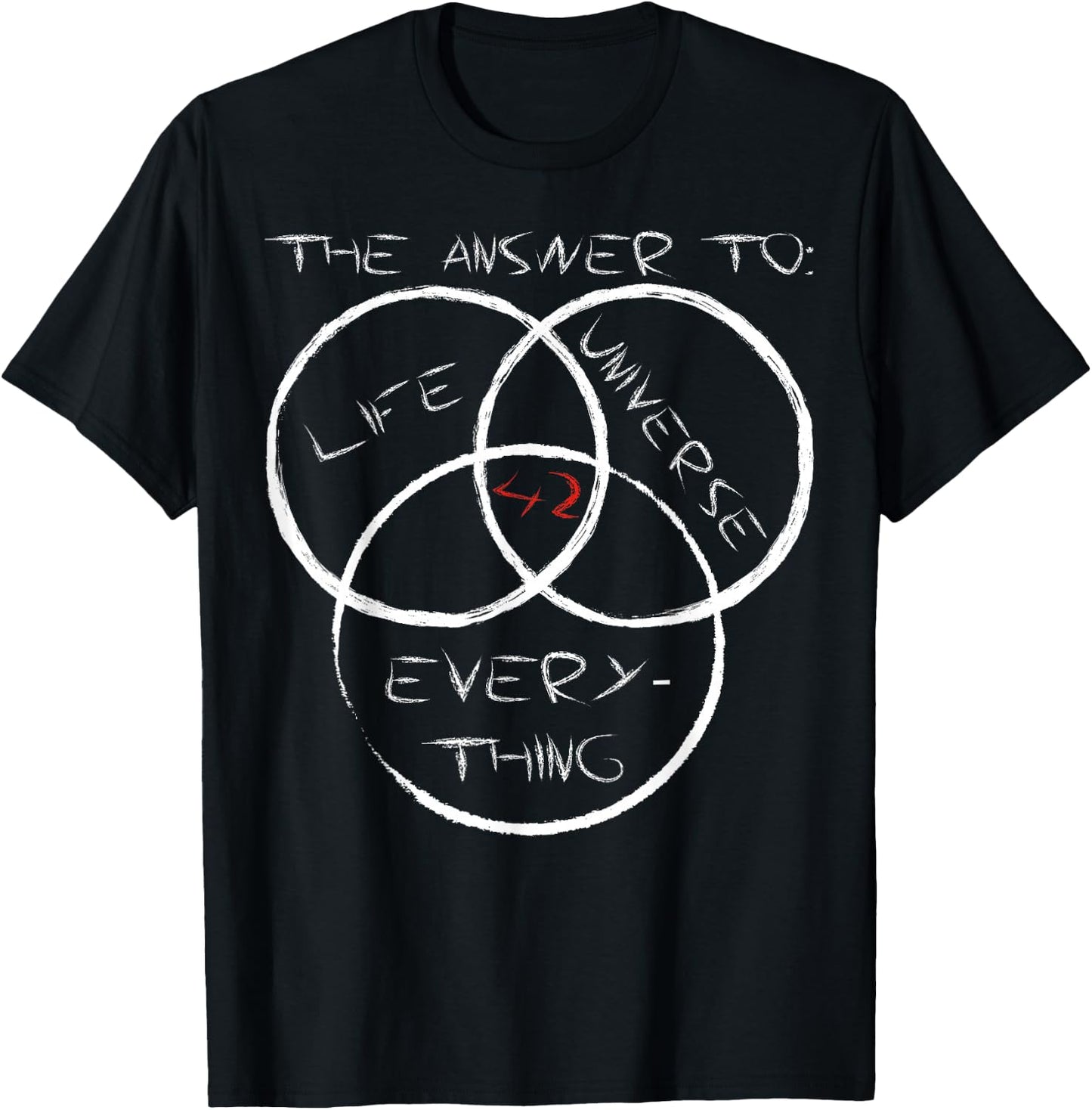 The Answer to Life, the Universe and Everything is Simple: 42 , black T-Shirt - T-Shirt | Black