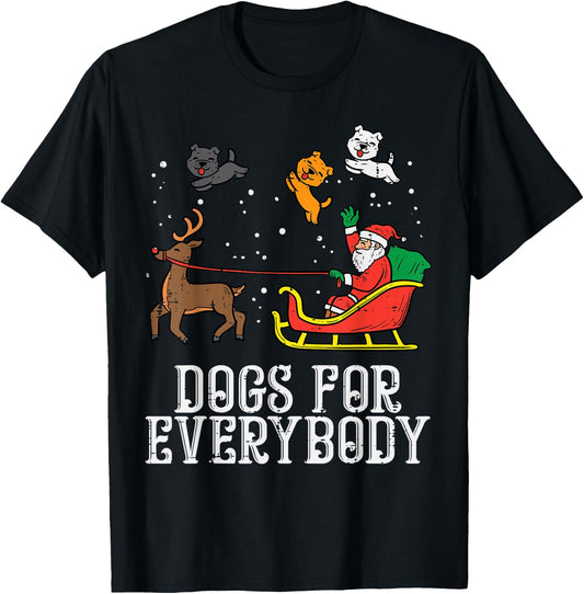 Dogs for Everybody Santa Funny Christmas Xmas T-Shirt - T-Shirt | Black