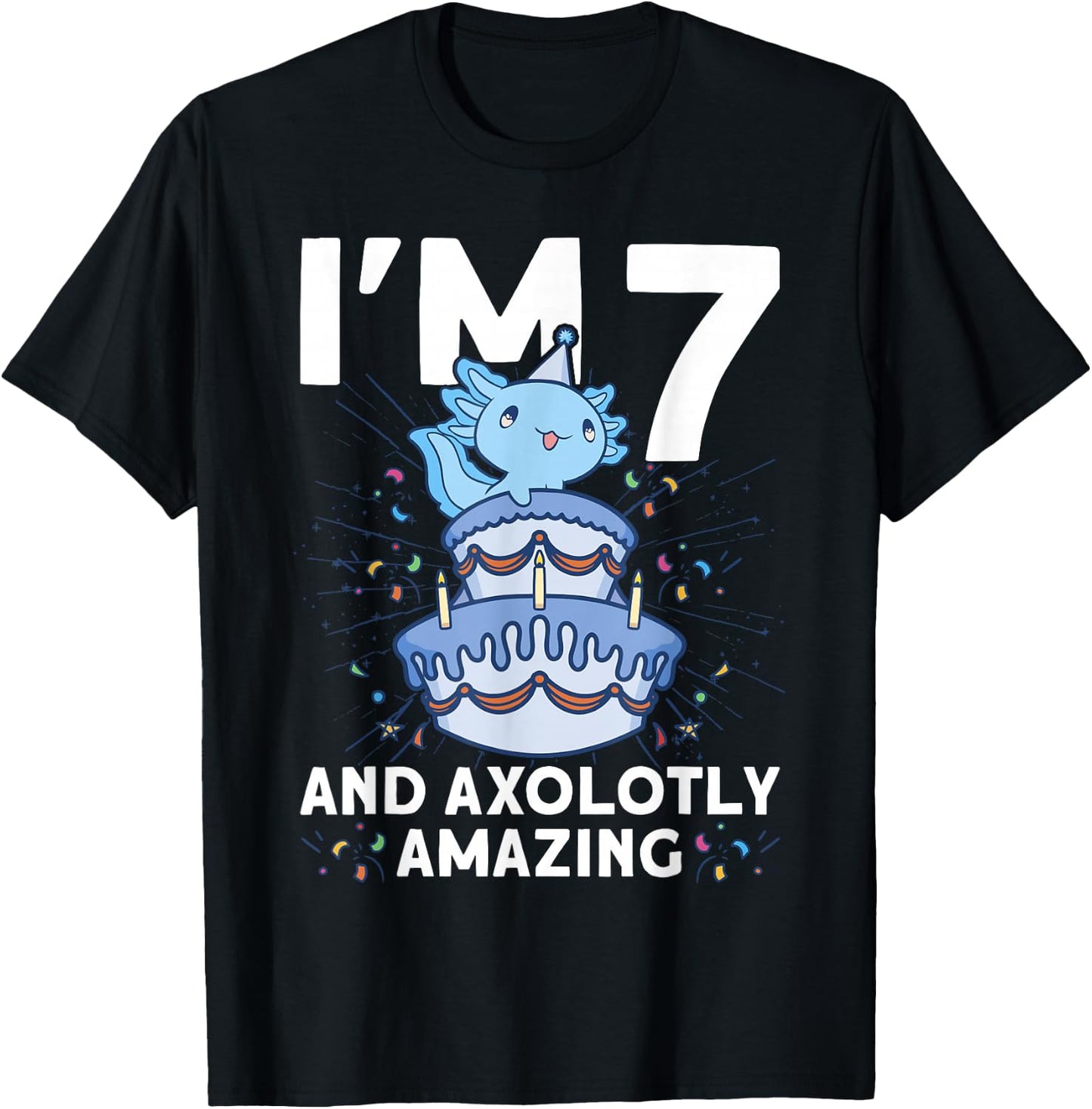 I'm 7 bday Axolotl party cute 7th Birthday Kids Axolotl T-Shirt - T-Shirt | Black