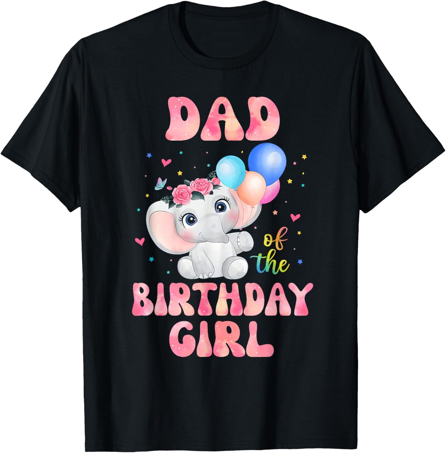 Dad of The Birthday Girl Shirt Elephant Daddy Papa Dada 1st T-Shirt - T-Shirt | Black