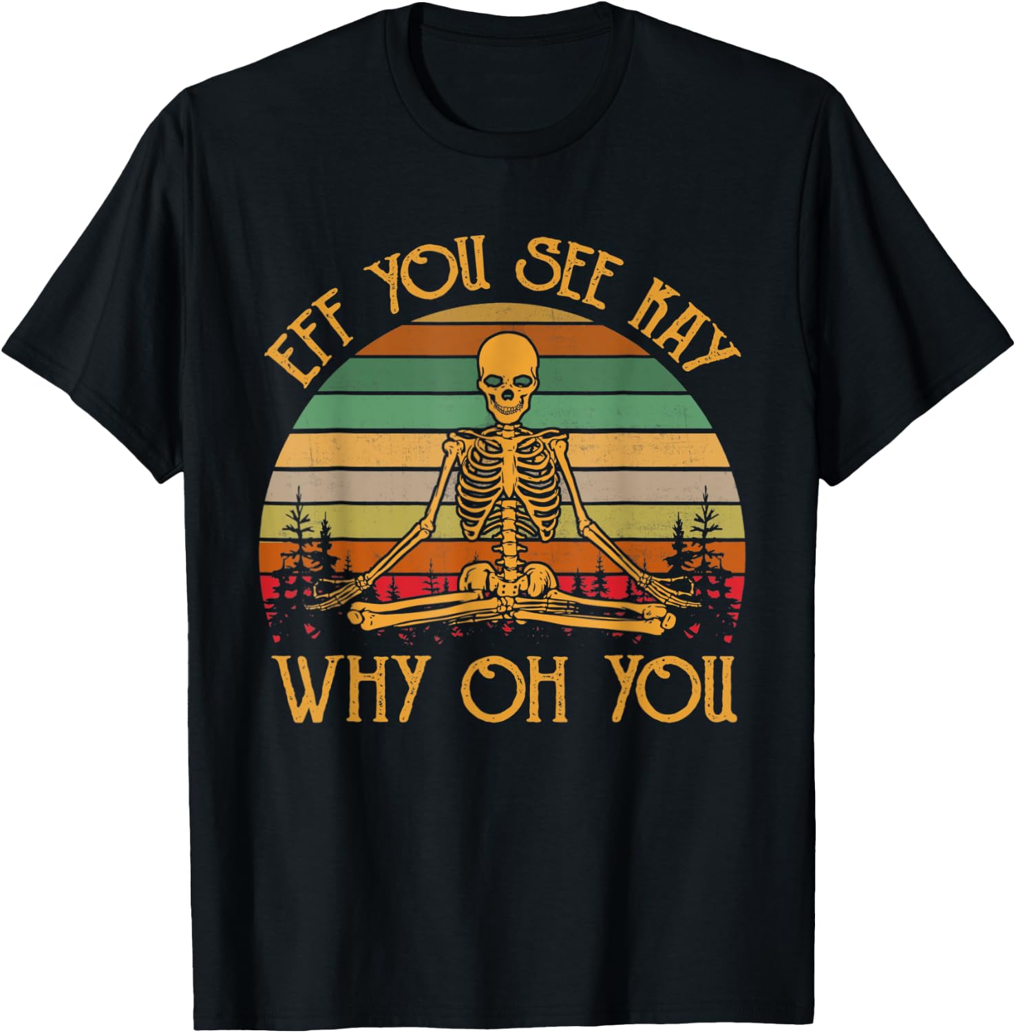 Eff you see Kay why T-Shirt - T-Shirt | Black