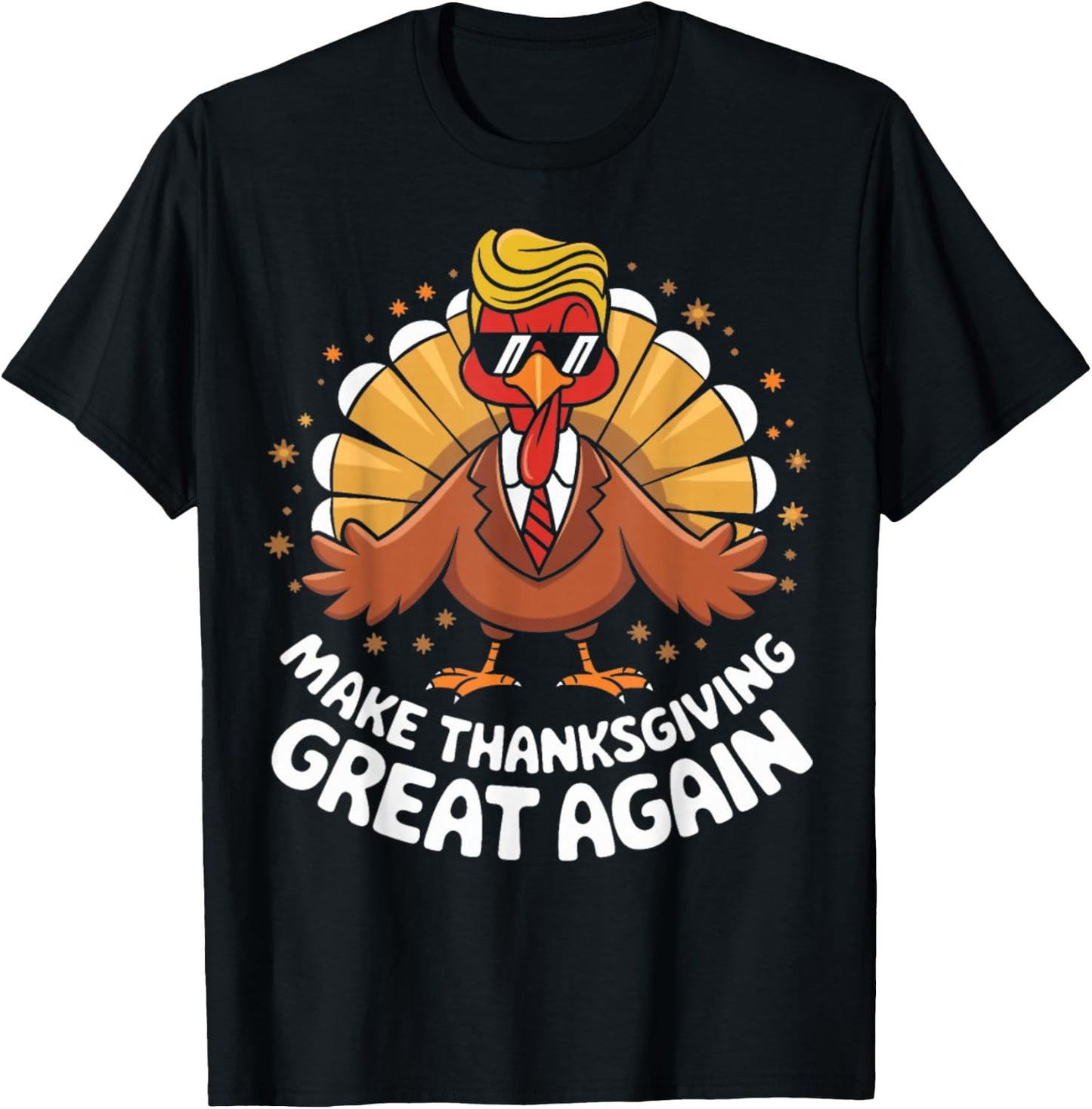 Make Thanksgiving Great Again T-Shirt - T-Shirt | Black