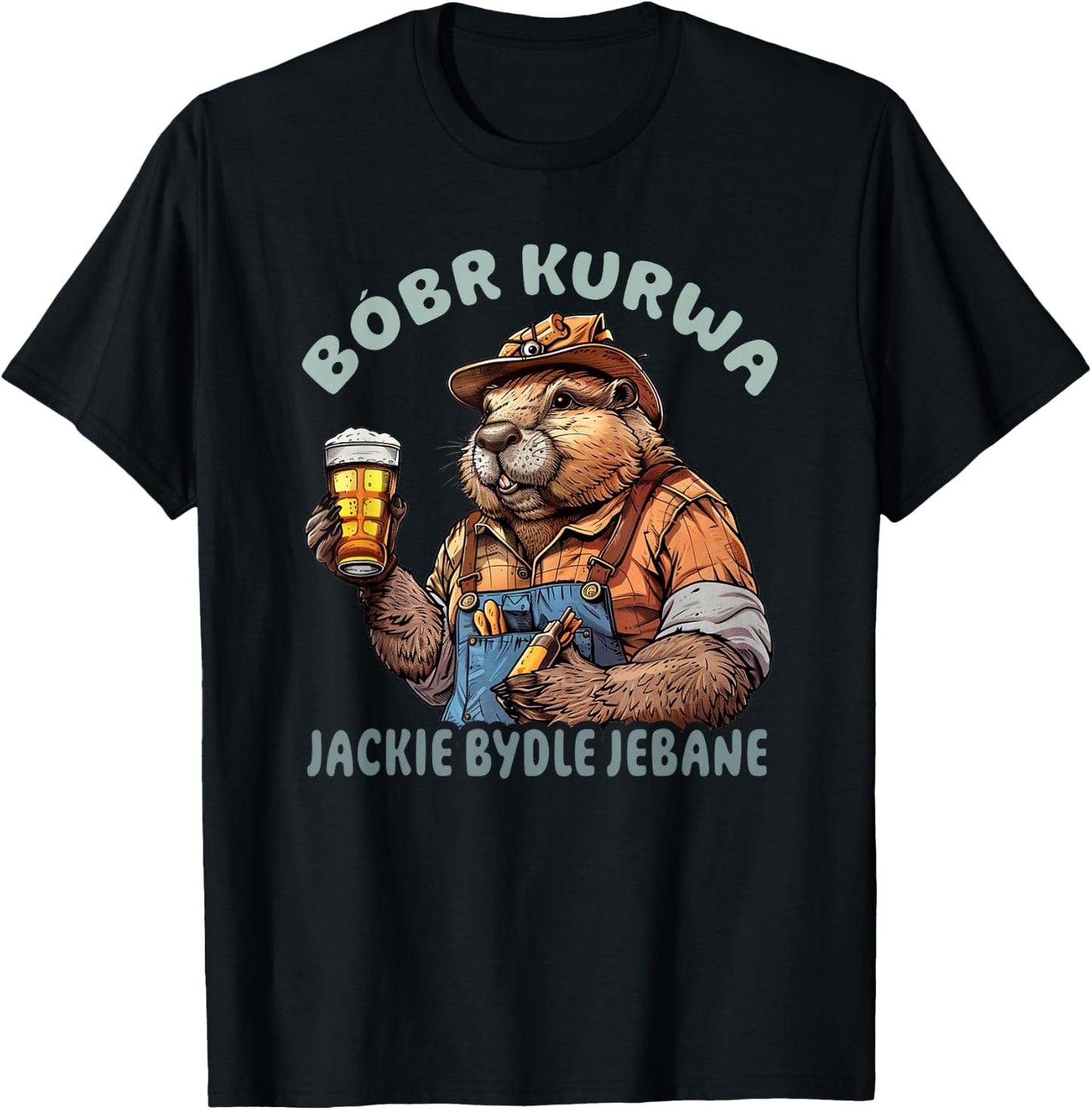 Bober Bobr Kurwa , Small, Black T-Shirt - T-Shirt | Black