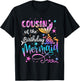 Cousin Of The Birthday Mermaid Matching Family 1st Birthday T-Shirt - T-Shirt | Black