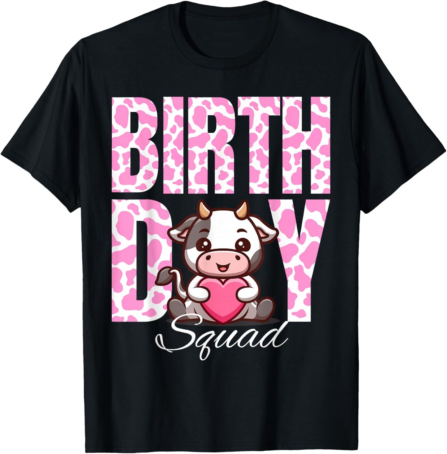 Birthday Squad Cow Farm Pink Cows Theme Animals Bday Kids T-Shirt - T-Shirt | Black