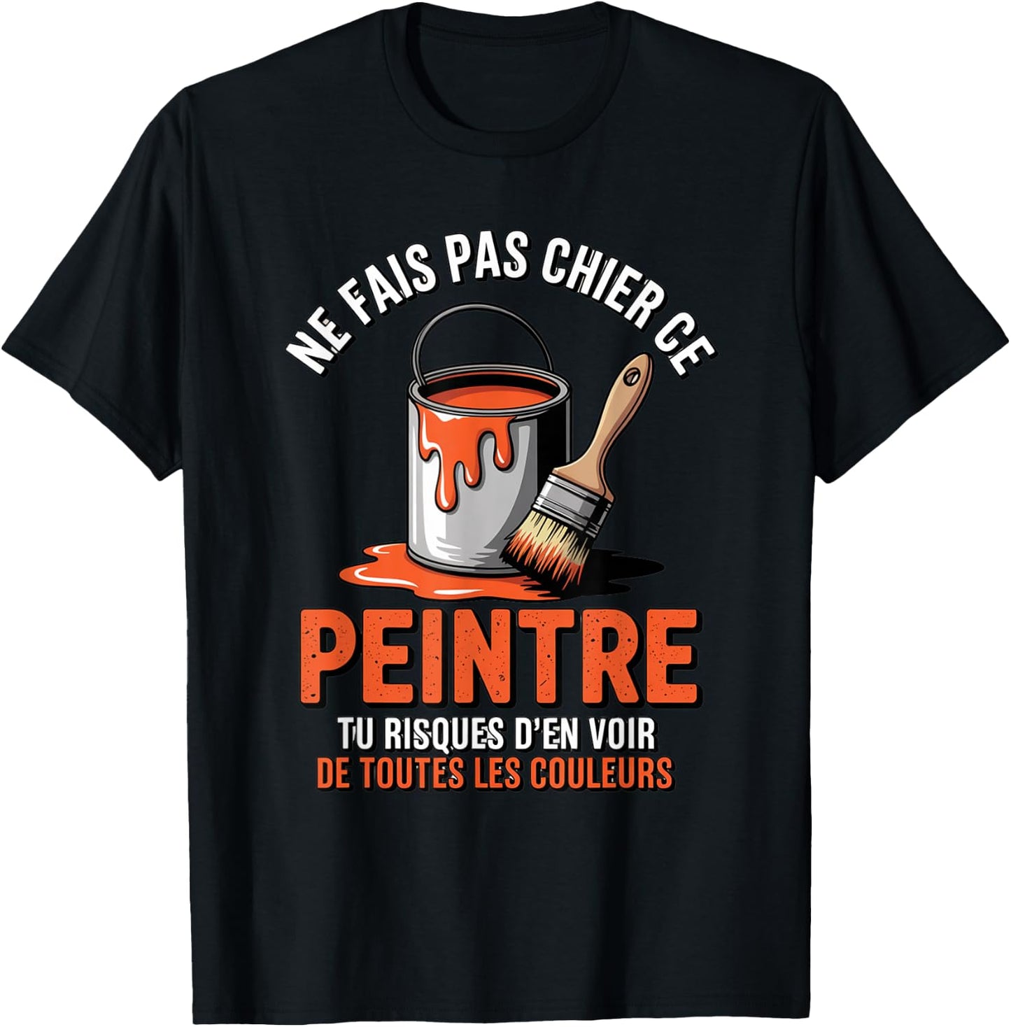 Man Humour Painter | Original Gift for Artisan T-Shirt - T-Shirt | Black