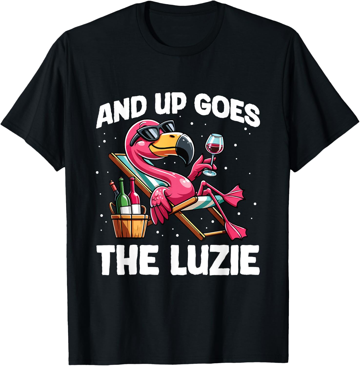 And Up Goes The Luzie Flamingo Wine Party Holiday Celebration , black T-Shirt - T-Shirt | Black