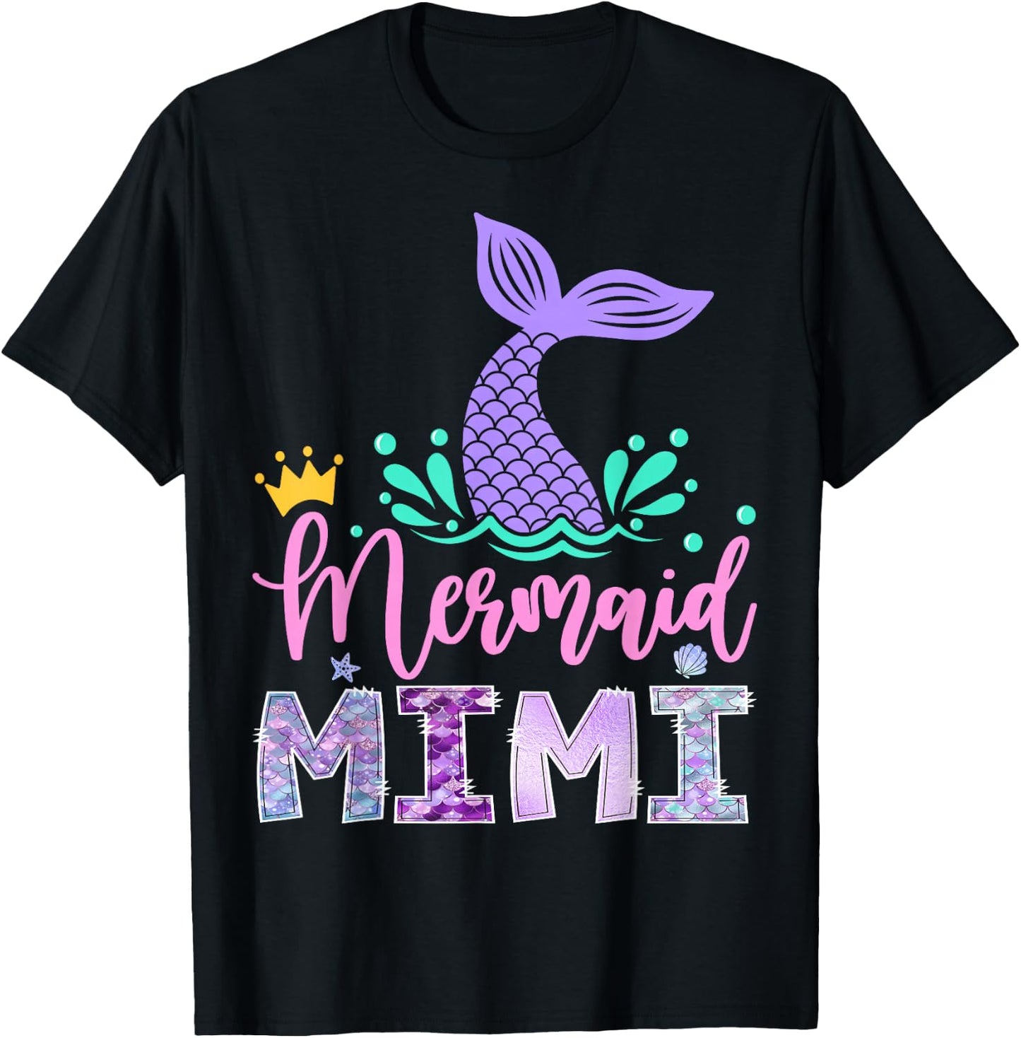 Mermaid Mimi Funny Birthday Girl Party Family Matching T-Shirt - T-Shirt | Black