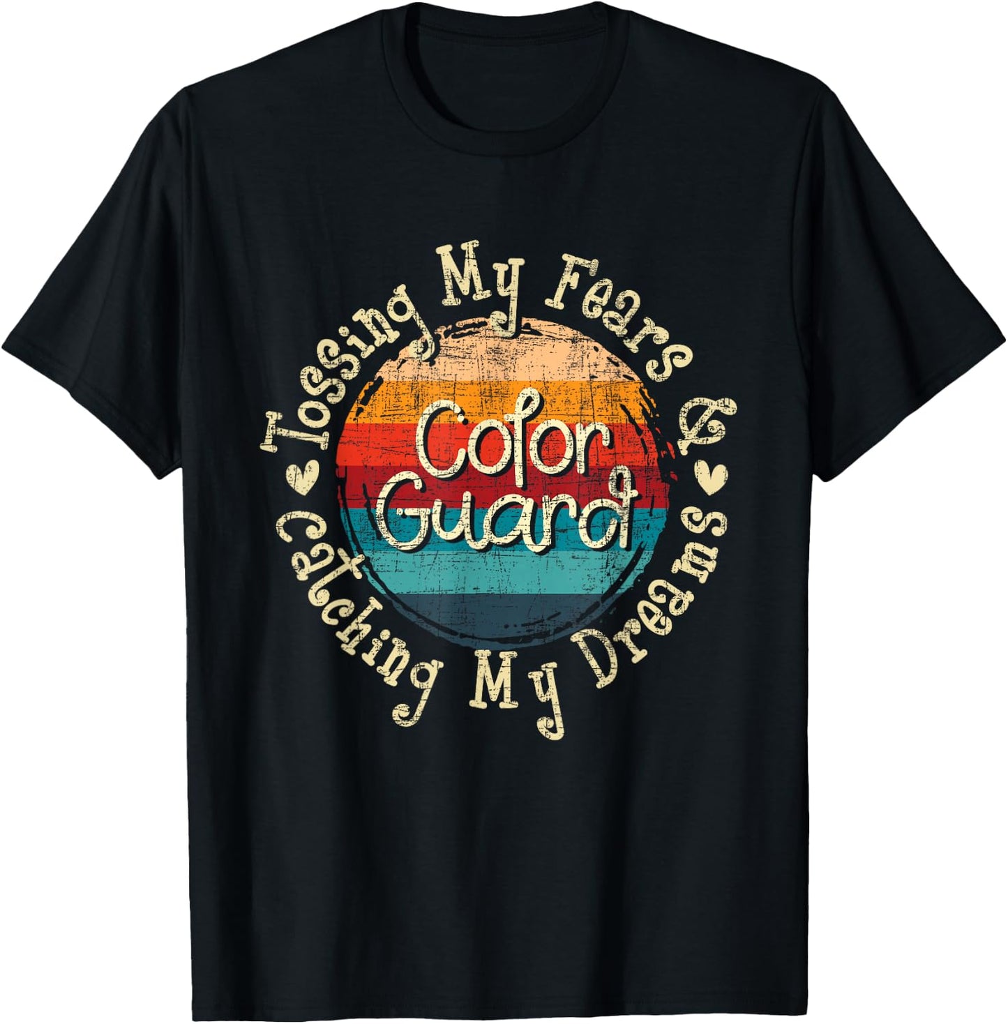 Tossing My Fears & Catching My Dreams - Flag Colorguard T-Shirt - T-Shirt | Black