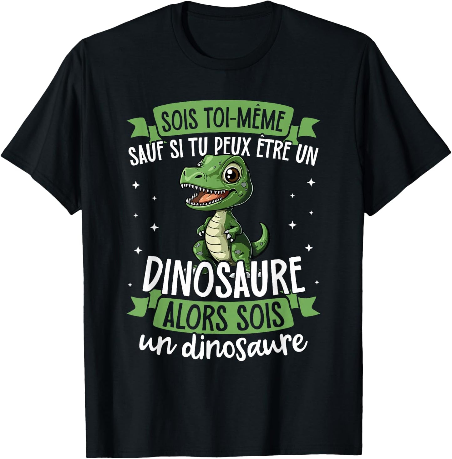 Be Yourself Unless You Can Be A Dinosaur T-Shirt - T-Shirt | Black