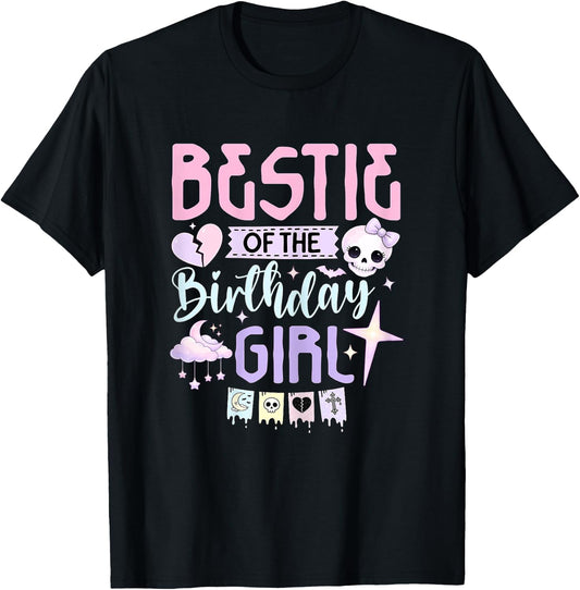 Bestie of the Birthday Girl Pastel Goth Party T-Shirt - T-Shirt | Black