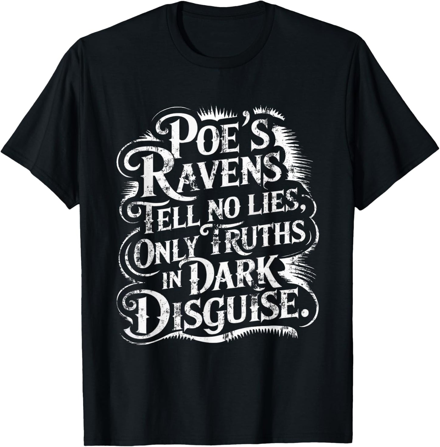 Edgar Allan Poe The Raven Nevermore Gothic Literature Poet T-Shirt - T-Shirt | Black