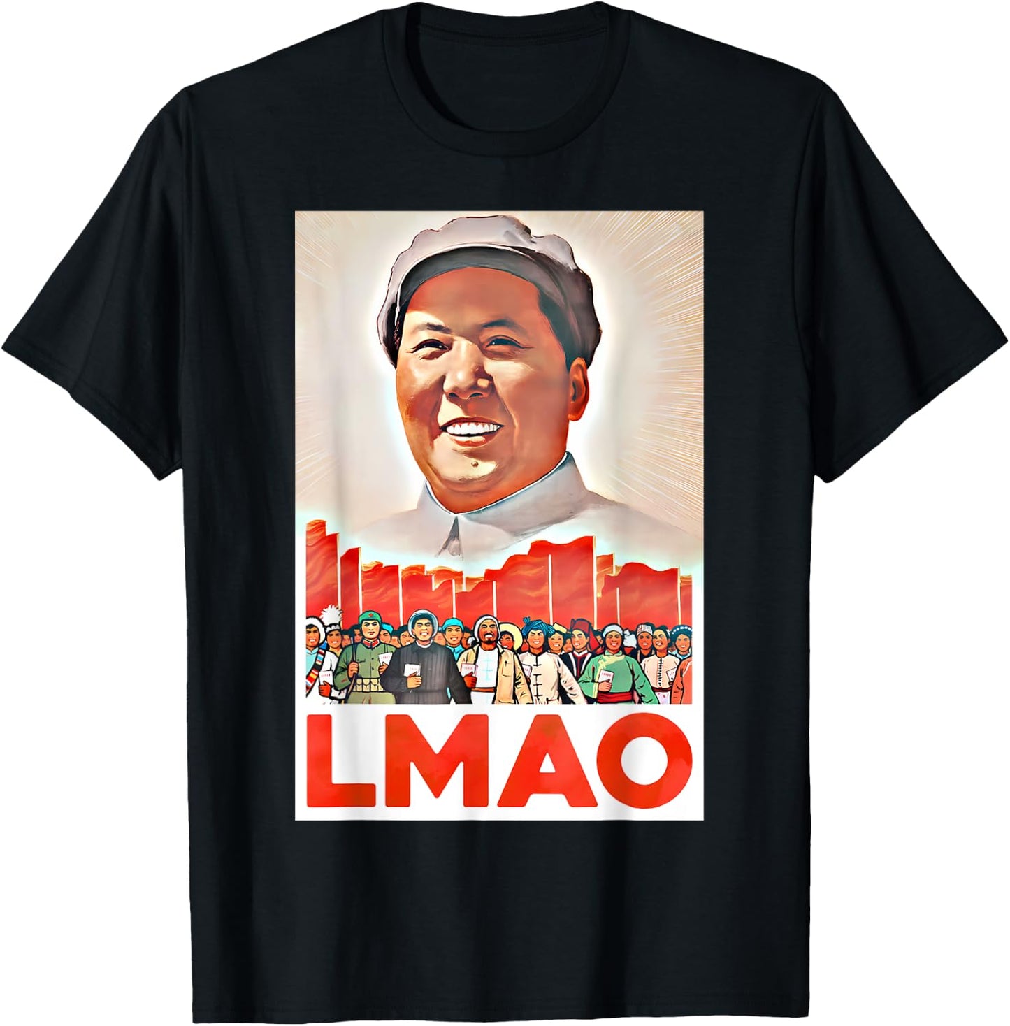 LMAO Mao Zedong Chinese Communist Propaganda Poster , Black, S T-Shirt - T-Shirt | Black