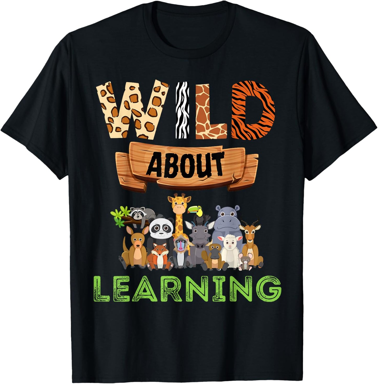 Wild About Learning Teacher Appreciation Back To School Kids T-Shirt - T-Shirt | Black