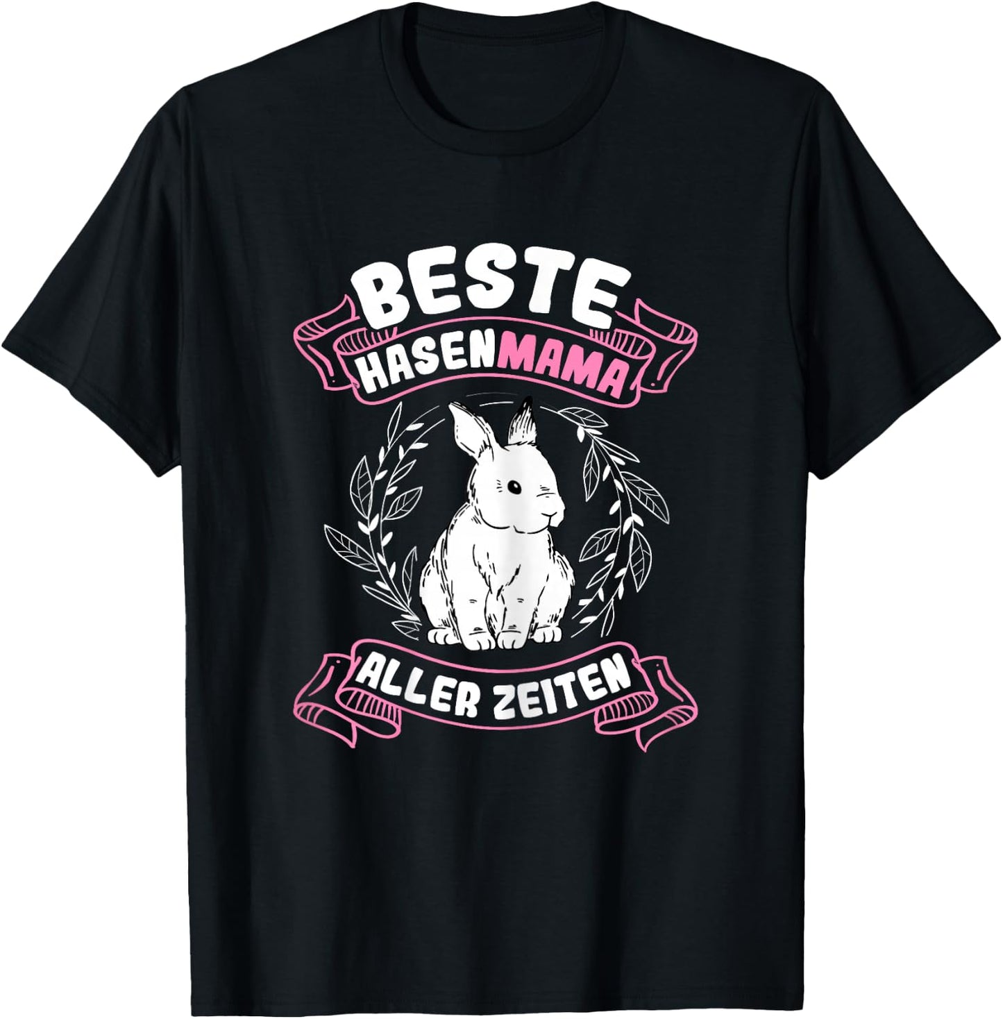 Beste Hasen Mama aller Zeiten Hase Kaninchen Osterhase T-Shirt - T-Shirt | Black