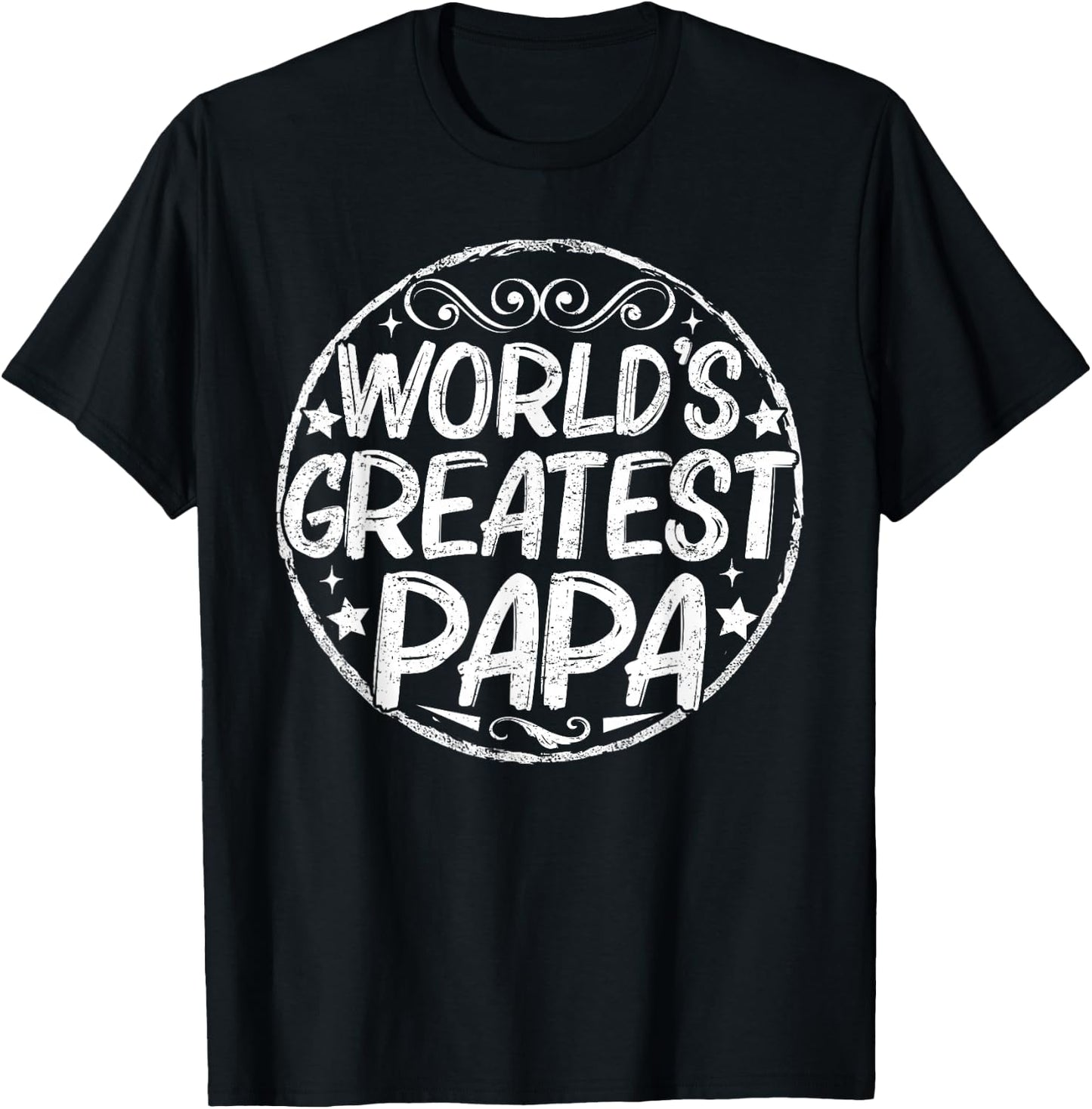 World's Greatest Papa Happy Fathers Day Men Papa Grandpa T-Shirt - T-Shirt | Black