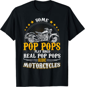 Some Pop Pops Play Bingo Real Pop Pops Ride Motorcycles T-Shirt - T-Shirt | Black