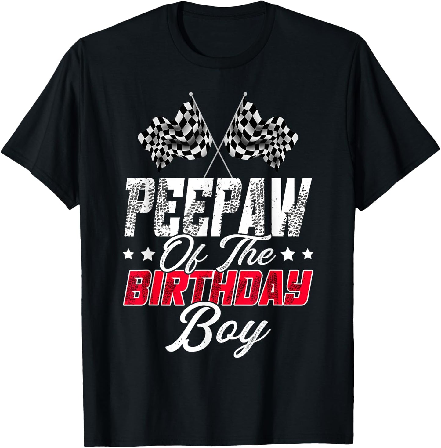 Race Car Peepaw Of The Birthday Boy Racing Family Pit Crew T-Shirt - T-Shirt | Black