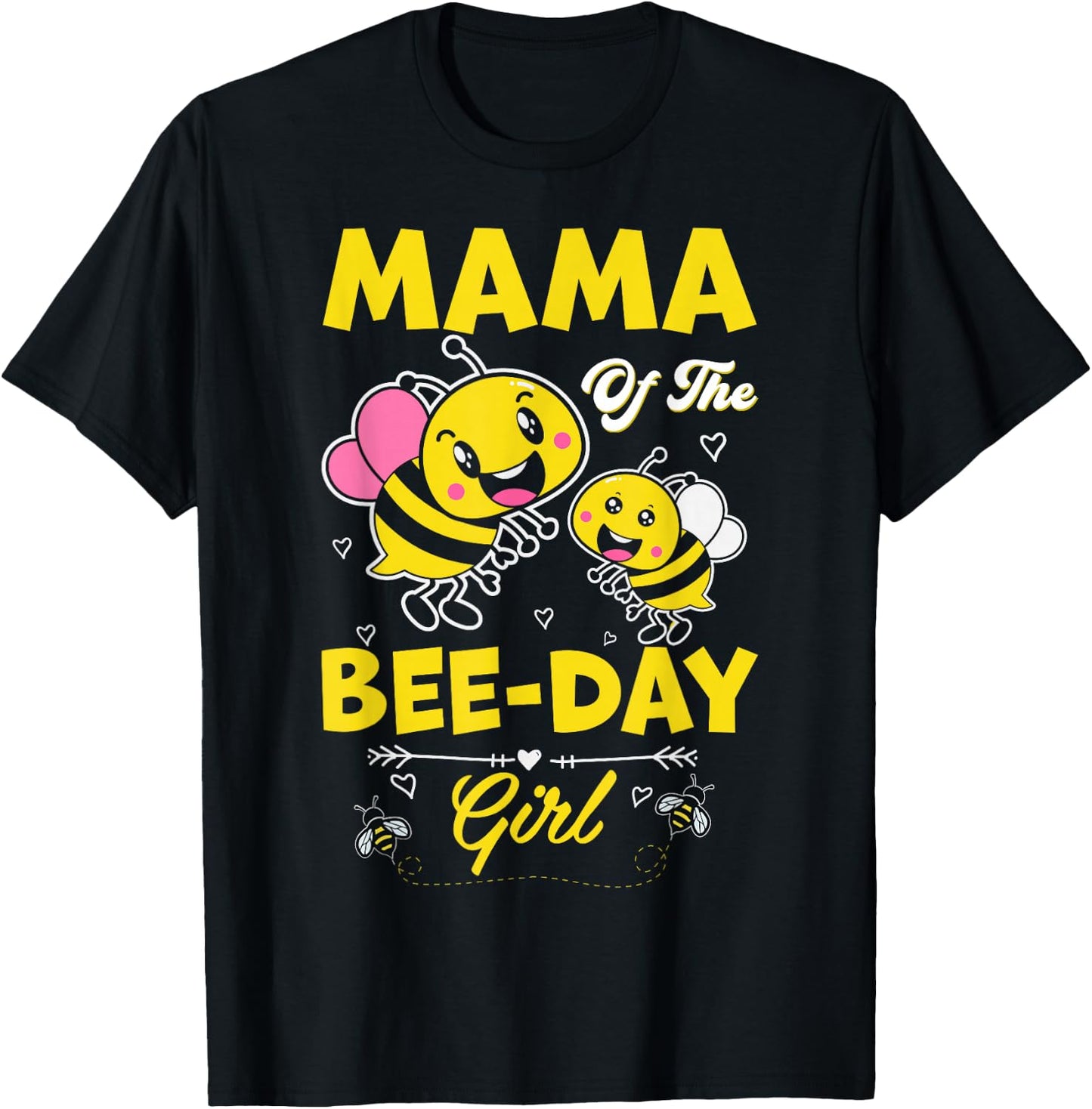 Mama Of The Bee Day Girl Family Matching Birthday Mom Mommy T-Shirt - T-Shirt | Black