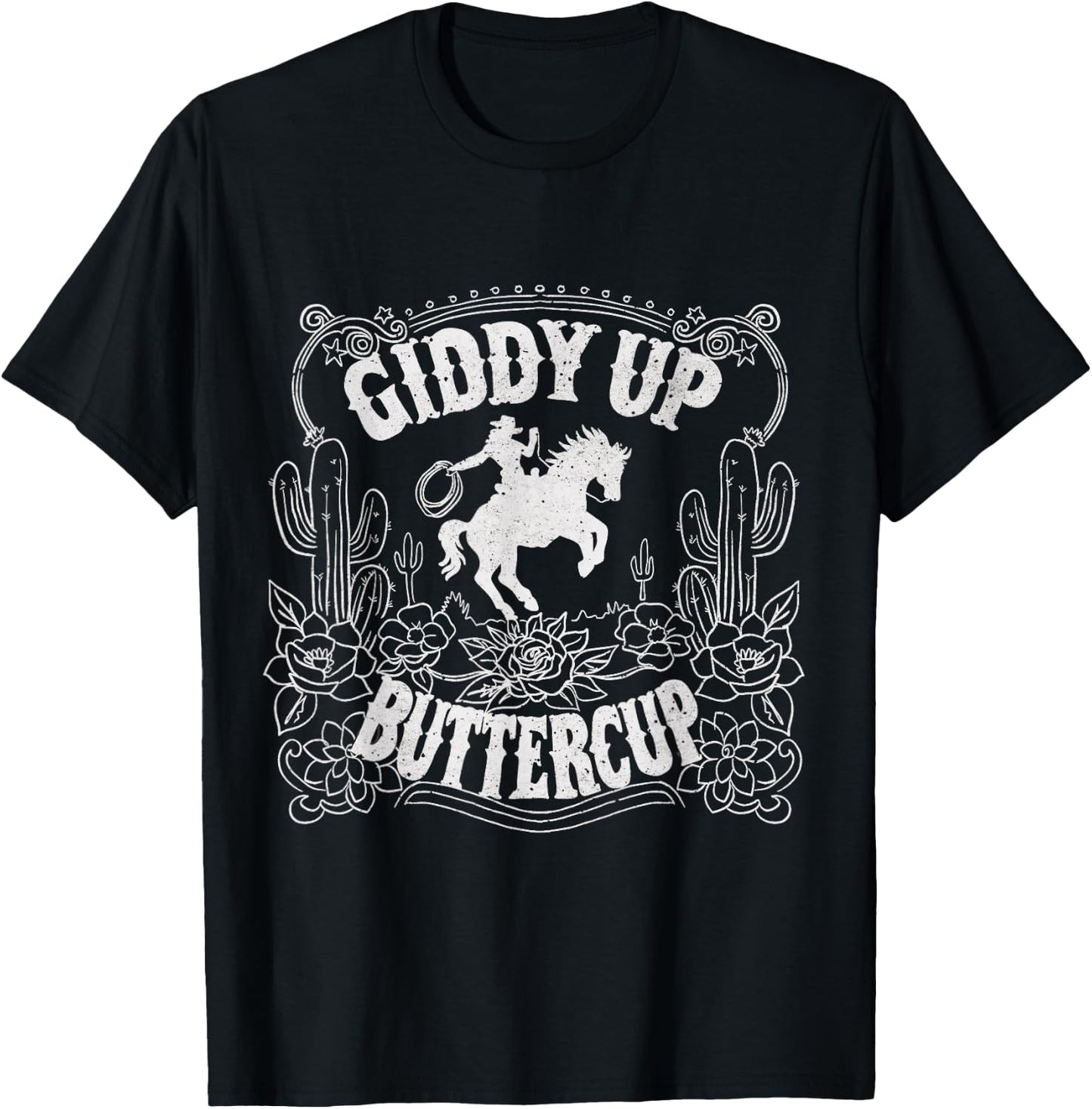 Giddy Up Buttercup Country Western Art T-Shirt - T-Shirt | Black