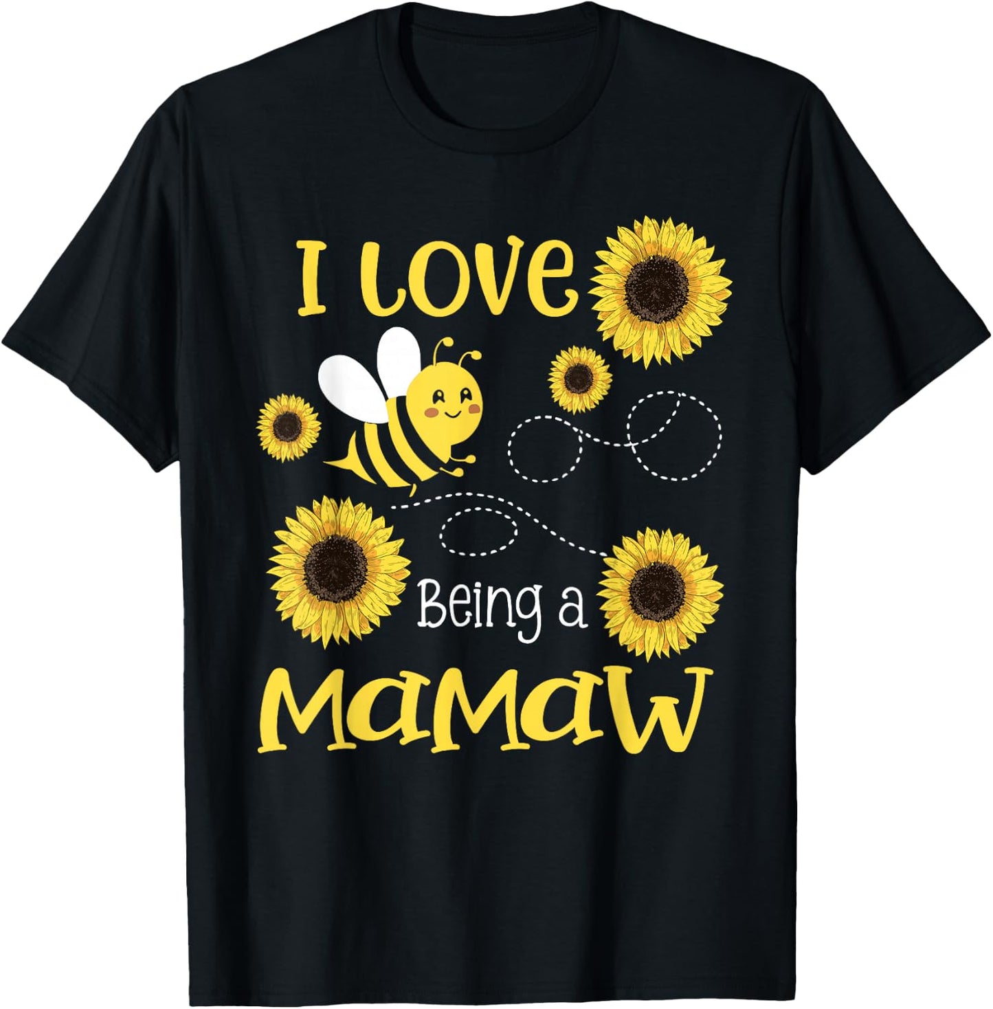 I Love Being A Mamaw Sunflower Bee Lover T-Shirt - T-Shirt | Black