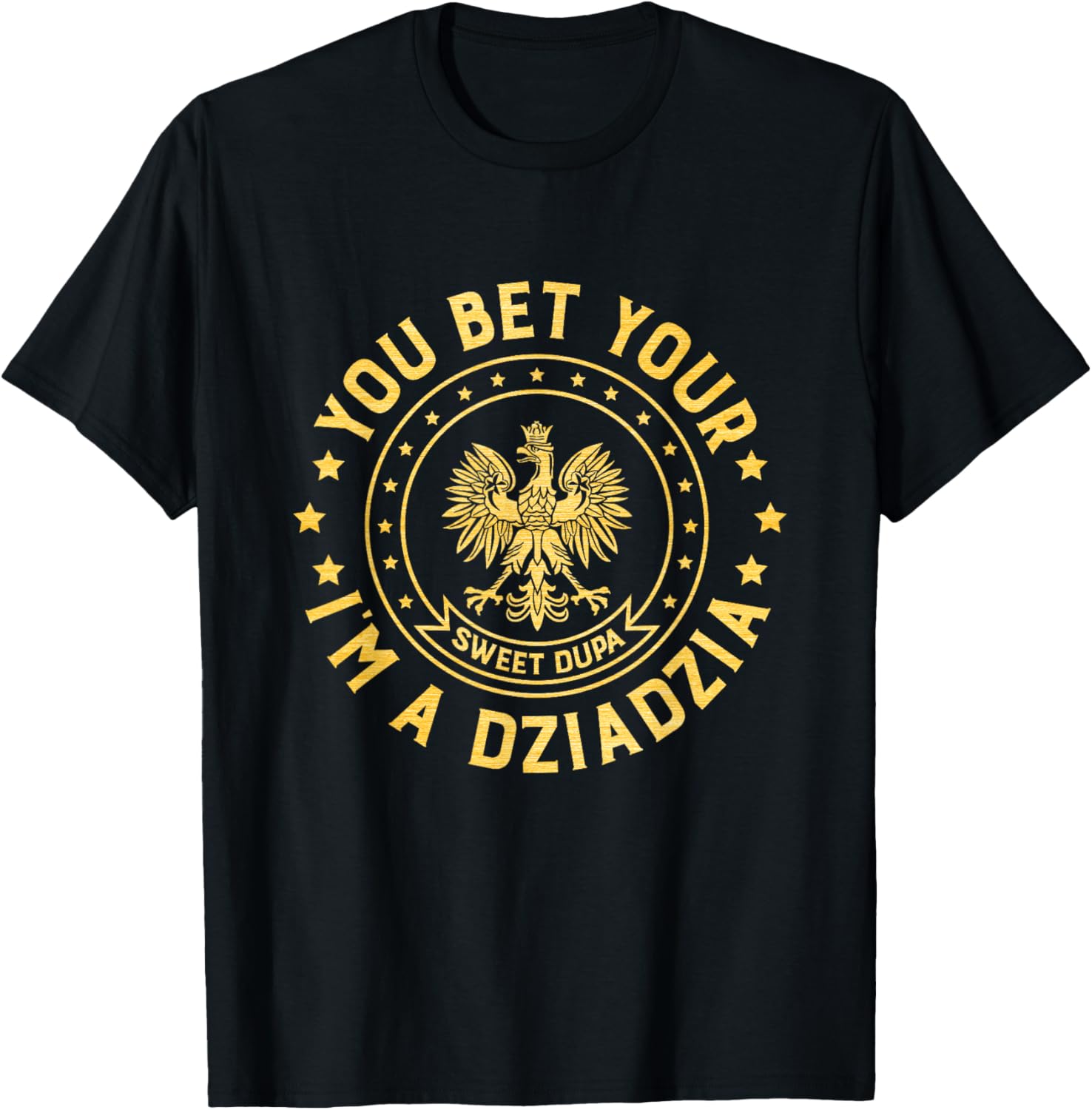 Fathers Day Dziadzia Polish Grandfather Polish Grandpa T-Shirt - T-Shirt | Black