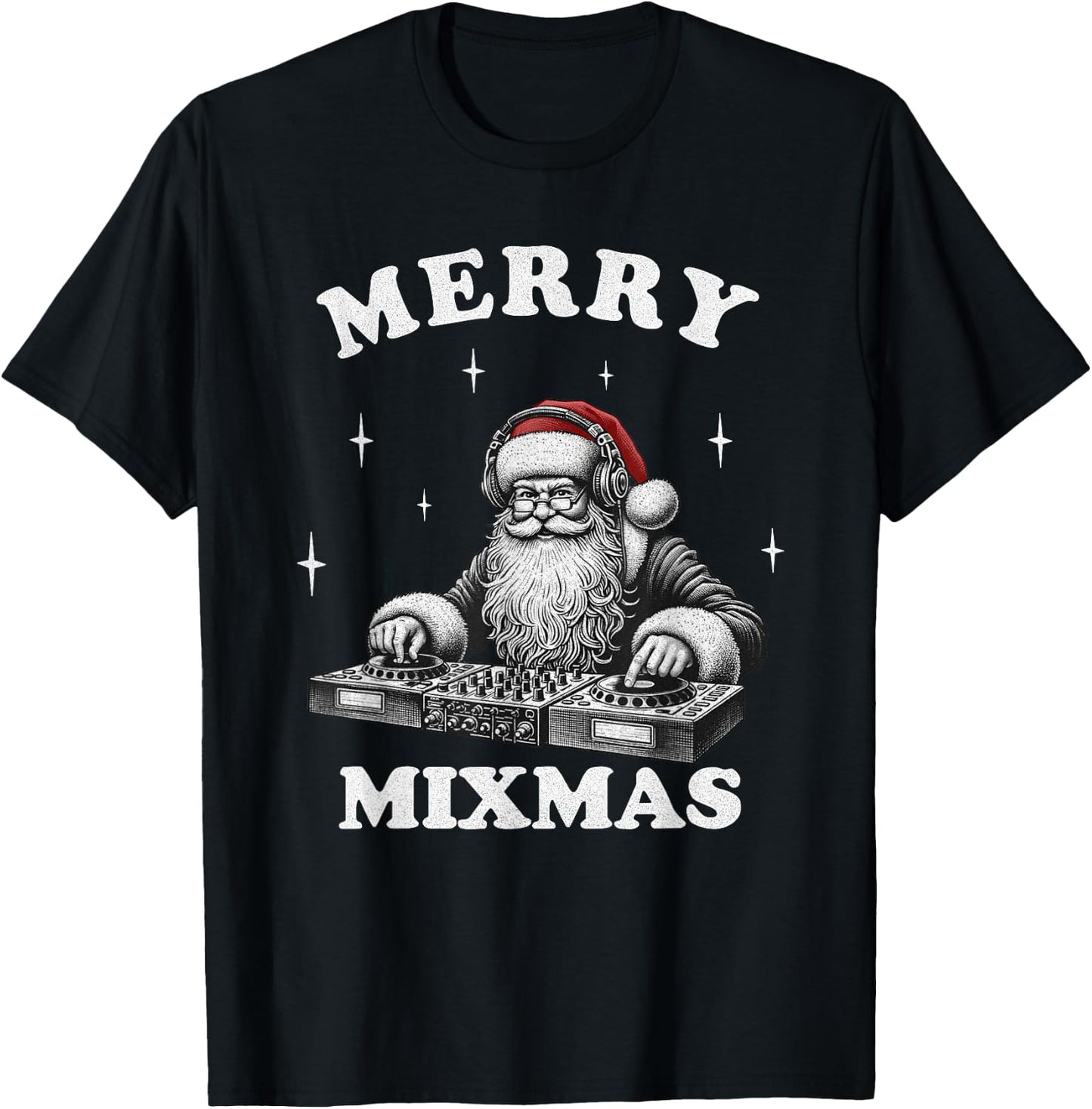 Merry Mixmas Funny Christmas DJ Music Party EDM , Black, S T-Shirt - T-Shirt | Black