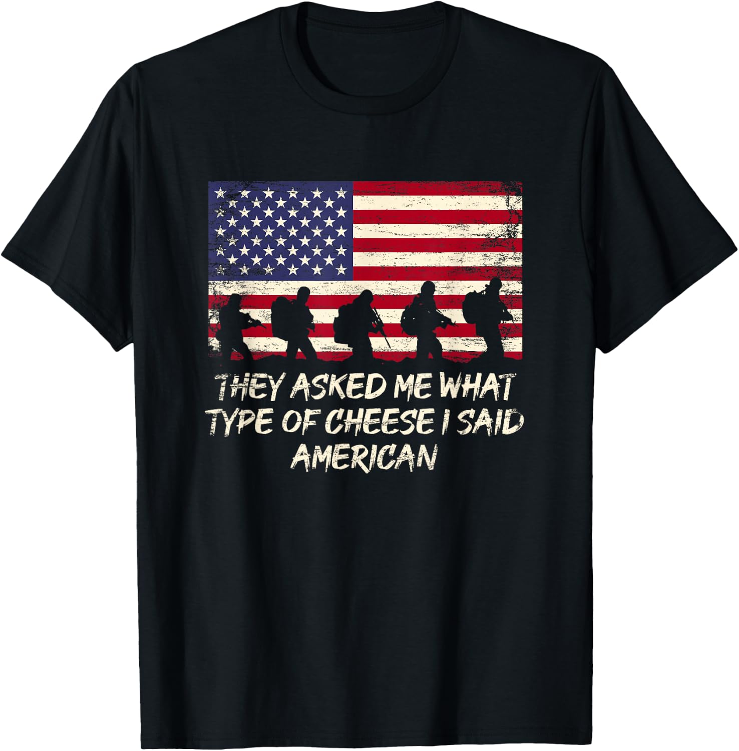 They Asked Me What Cheese Type Funny American Humor USA T-Shirt - T-Shirt | Black