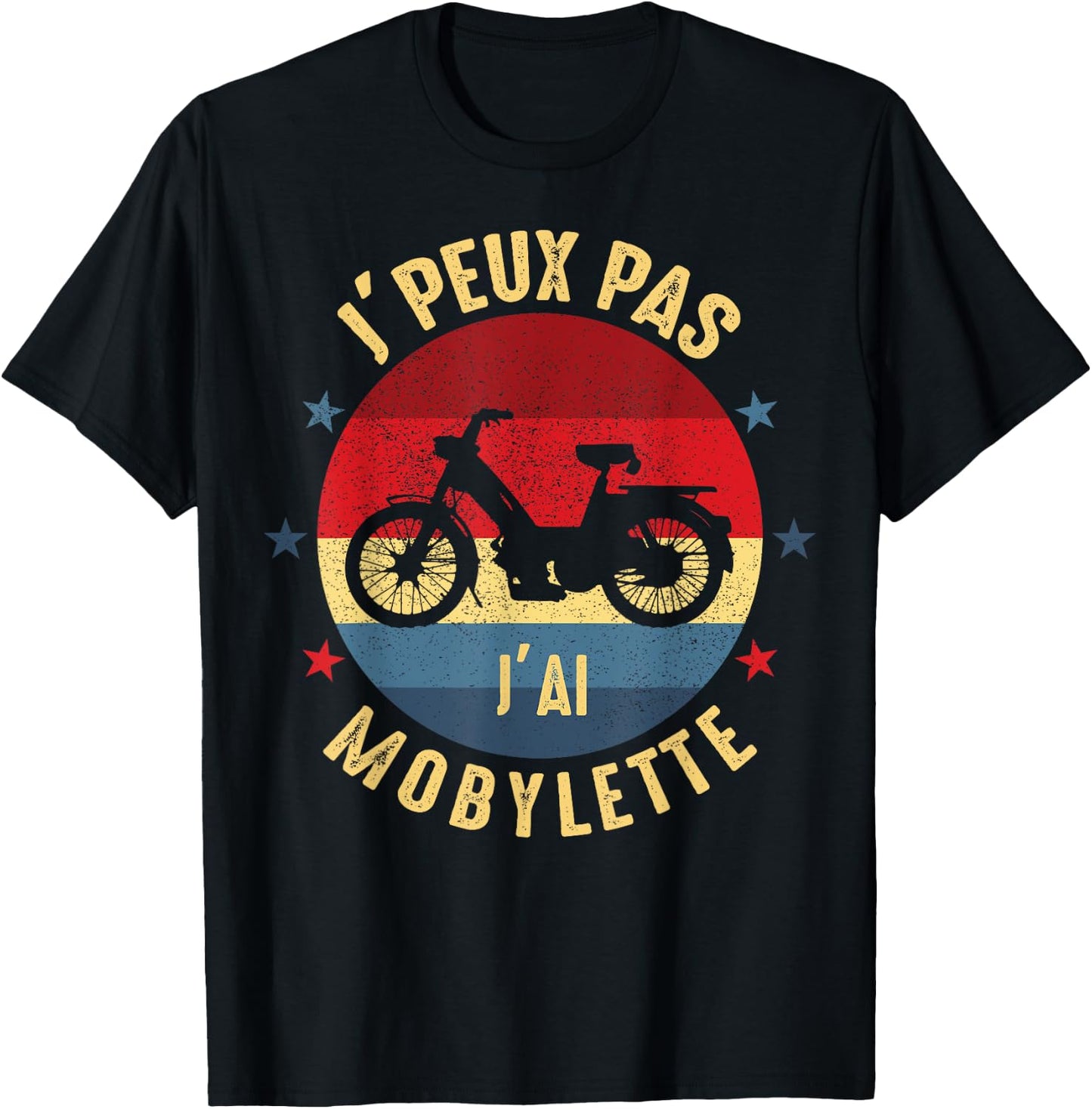 je peux pas j'ai moped moped mobeur Funny humour , Black, S T-Shirt - T-Shirt | Black