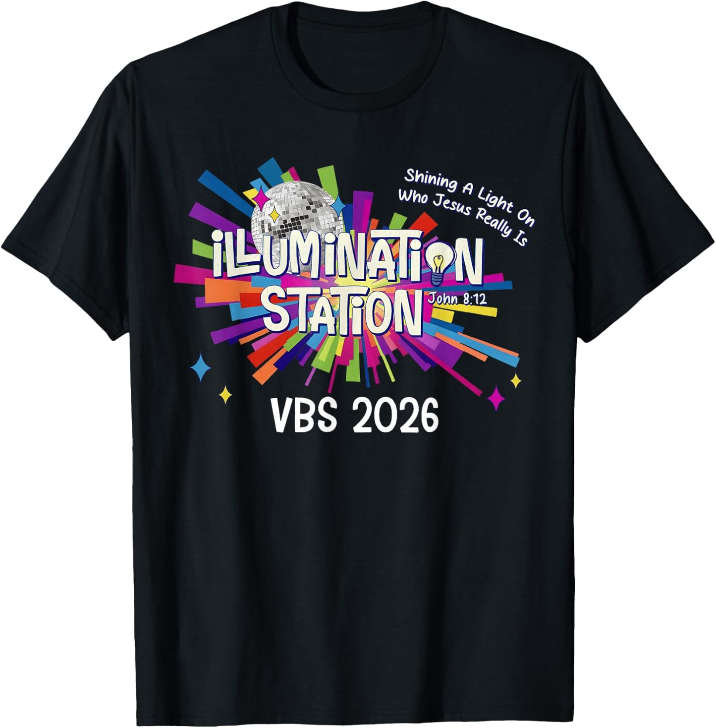 Illumination Station VBS 2026 Bible Jesus Christian Lights T-Shirt - T-Shirt | Black