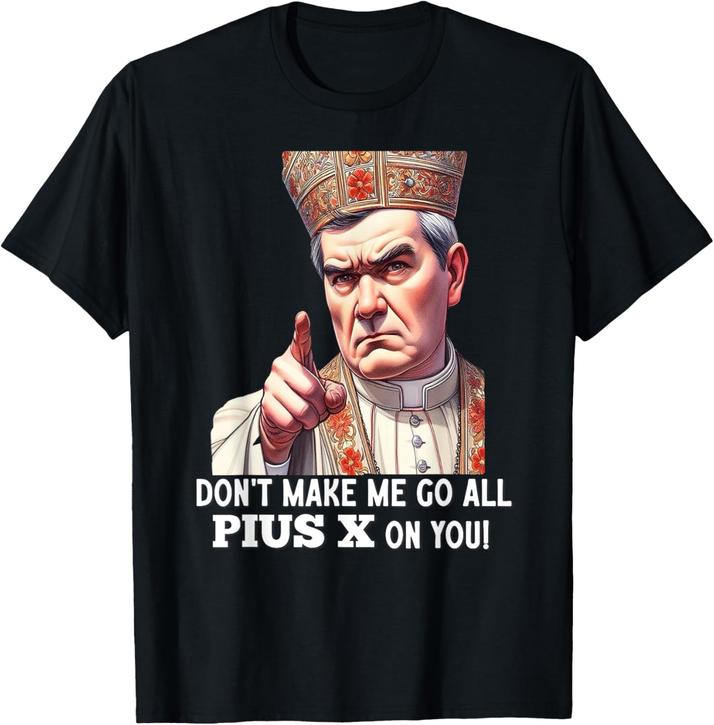 Pope St Pius X Traditional Latin Mass Catholic Saint T-Shirt - T-Shirt | Black
