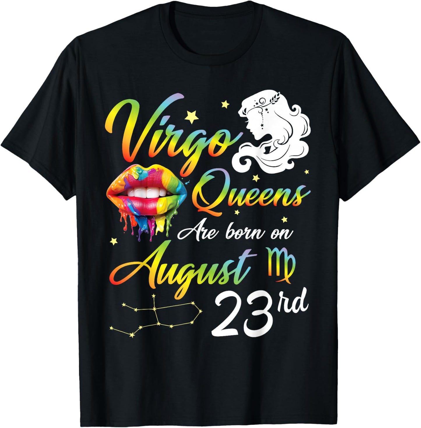 Virgo Queens Are Born On August 23rd Happy Birthday To Me T-Shirt - T-Shirt | Black
