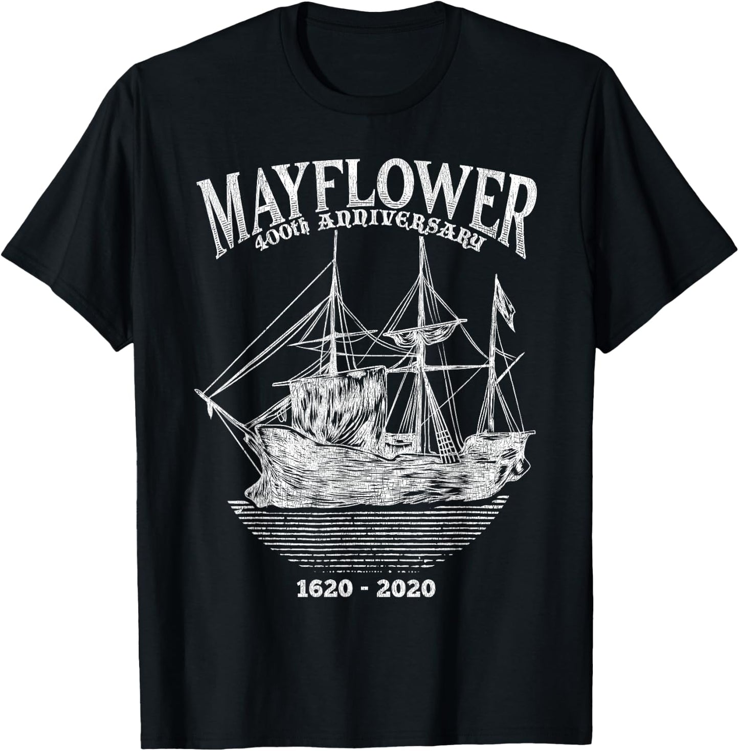 Mayflower 400 Year 400th Anniversary Pilgrim Ship 1620-2020 T-Shirt - T-Shirt | Black