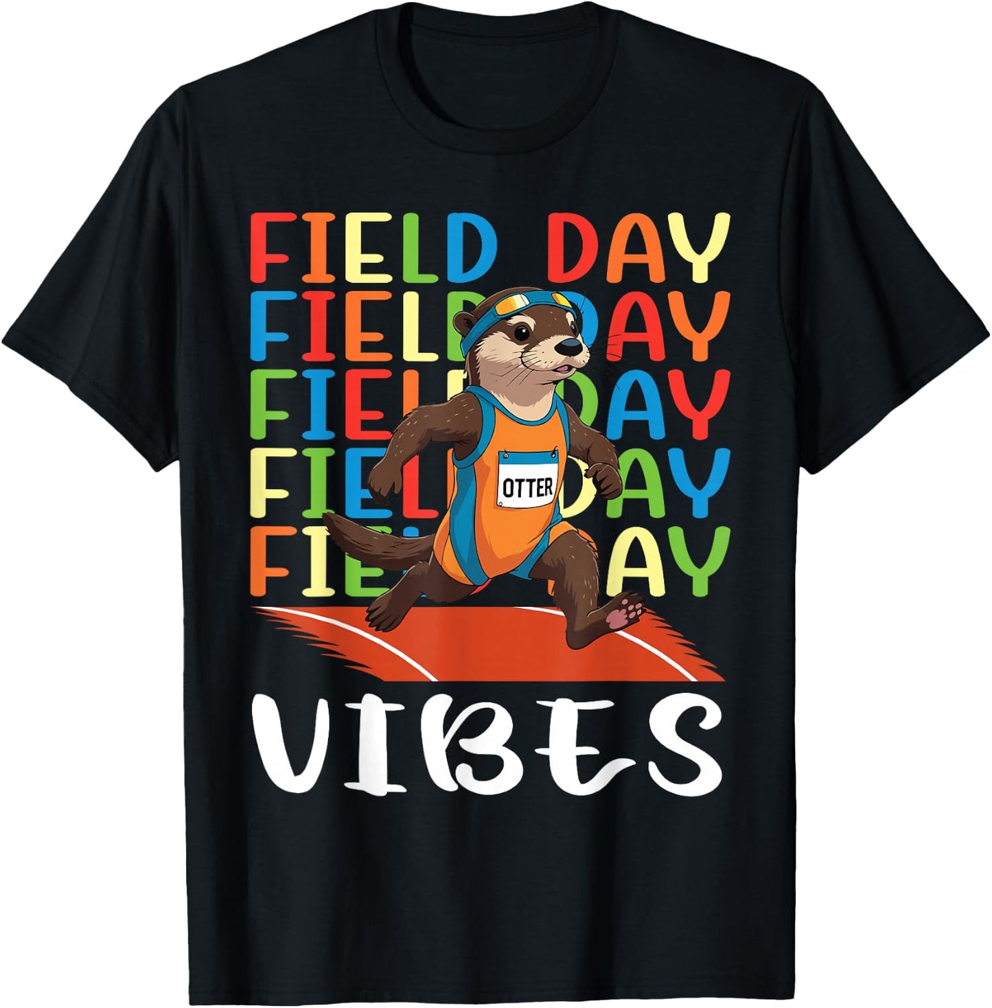 Field Day Field Day Field Day Vibes Running Otter Athlete T-Shirt - T-Shirt | Black