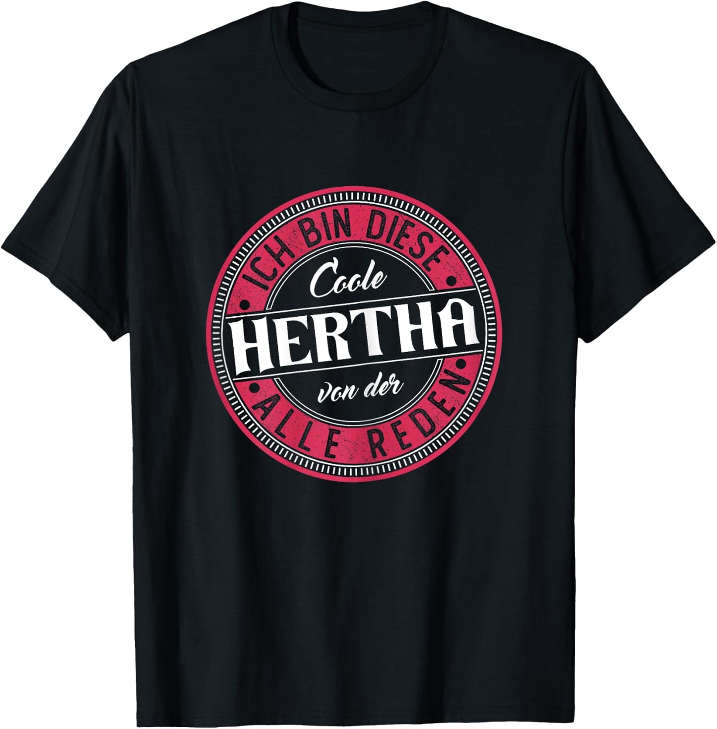 Hertha | Ich bin diese Coole Hertha T-Shirt - T-Shirt | Black