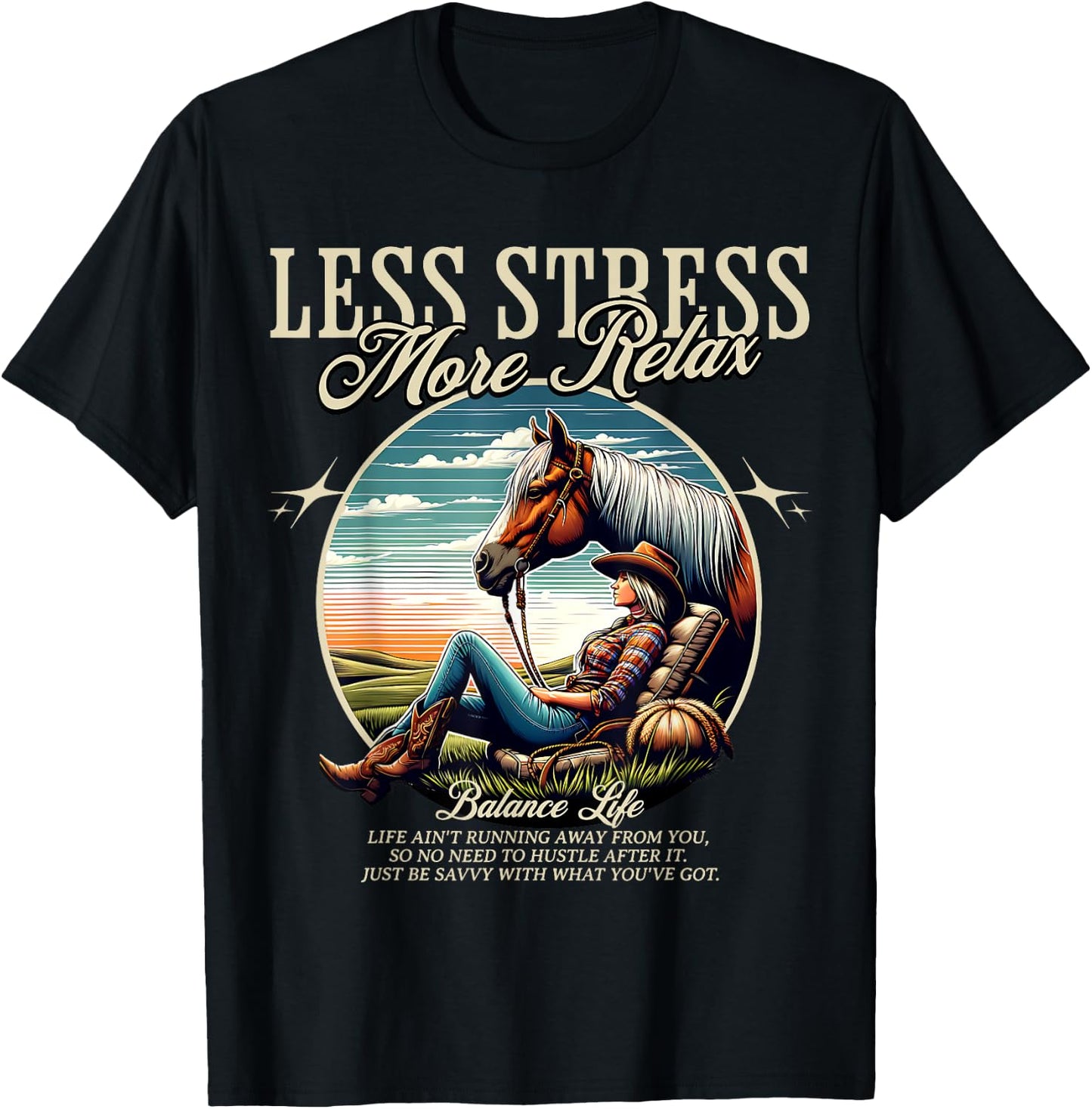 Less Stress More Relax Cowgirl T-Shirt - T-Shirt | Black