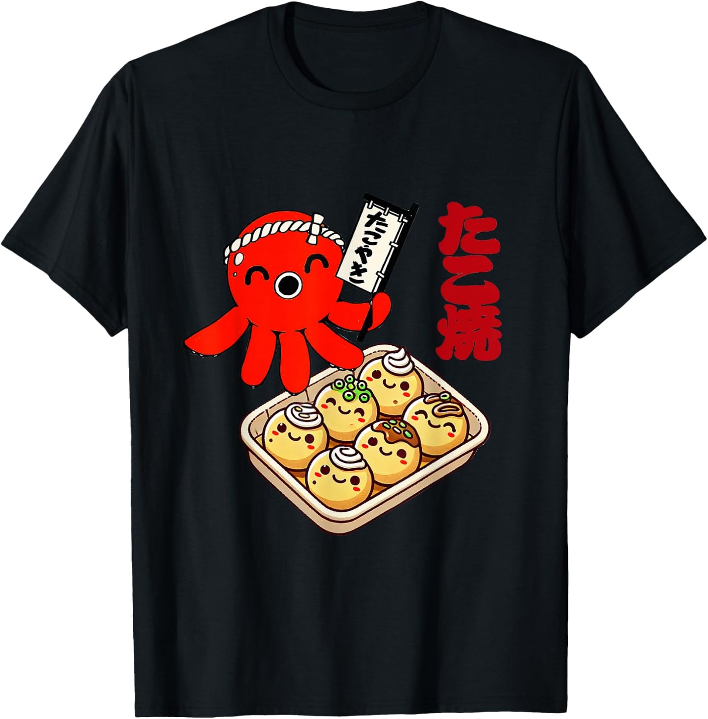 Octopus Takoyaki Japanese Street Food Izakaya Foodie Japan T-Shirt - T-Shirt | Black