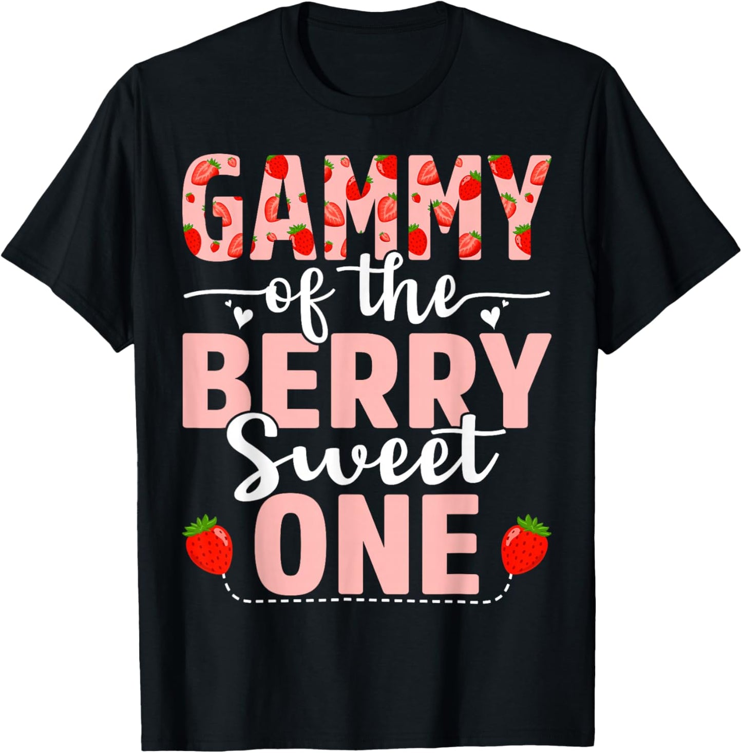 Gammy Of The Berry Sweet One Birthday Strawberry Gammy T-Shirt - T-Shirt | Black