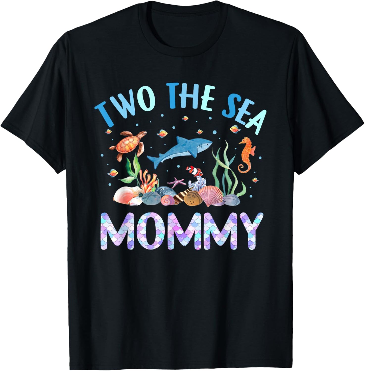 Two The Sea Mommy Birthday Girl Boy Matching Family Party T-Shirt - T-Shirt | Black