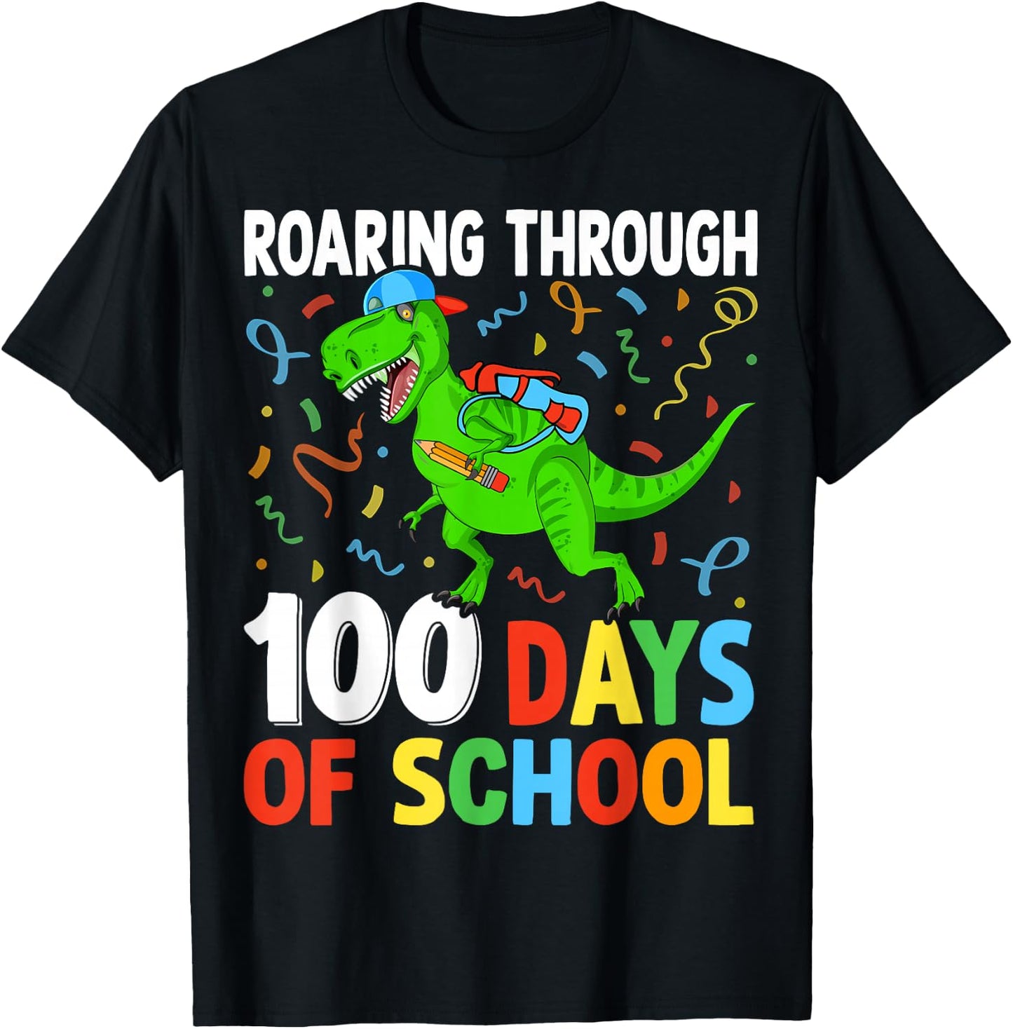 Roaring Through 100 Days of School Dinosaur Kids Teacher T-Shirt - T-Shirt | Black