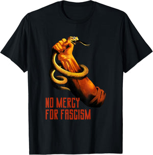 No Mercy for Fascism T-Shirt - T-Shirt | Black
