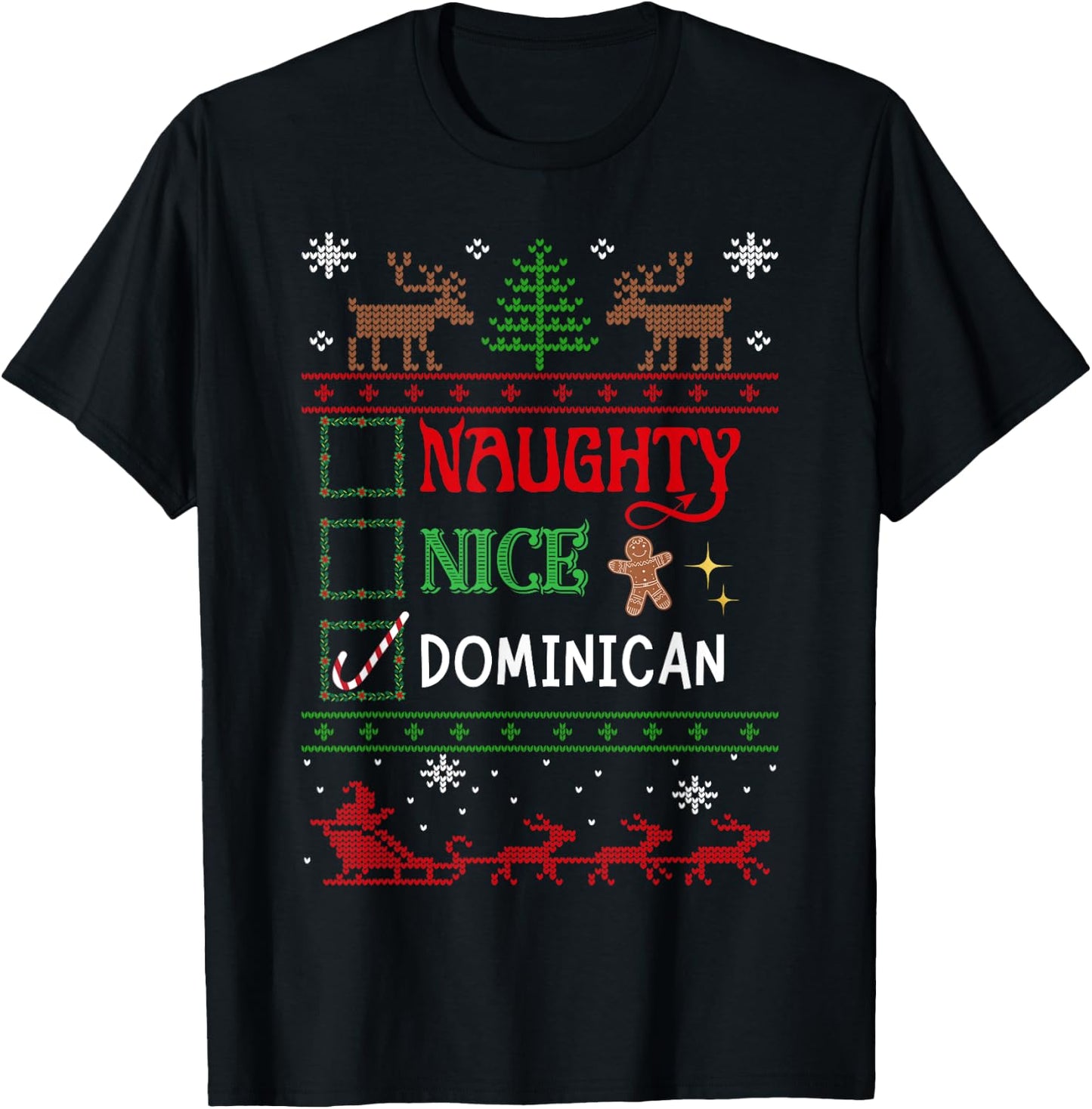 Funny Xmas Nice Naughty List Christmas Dominican Heritage T-Shirt - T-Shirt | Black