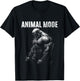 Bodybuilder Spruch Training Animal Mode T-Shirt - T-Shirt | Black