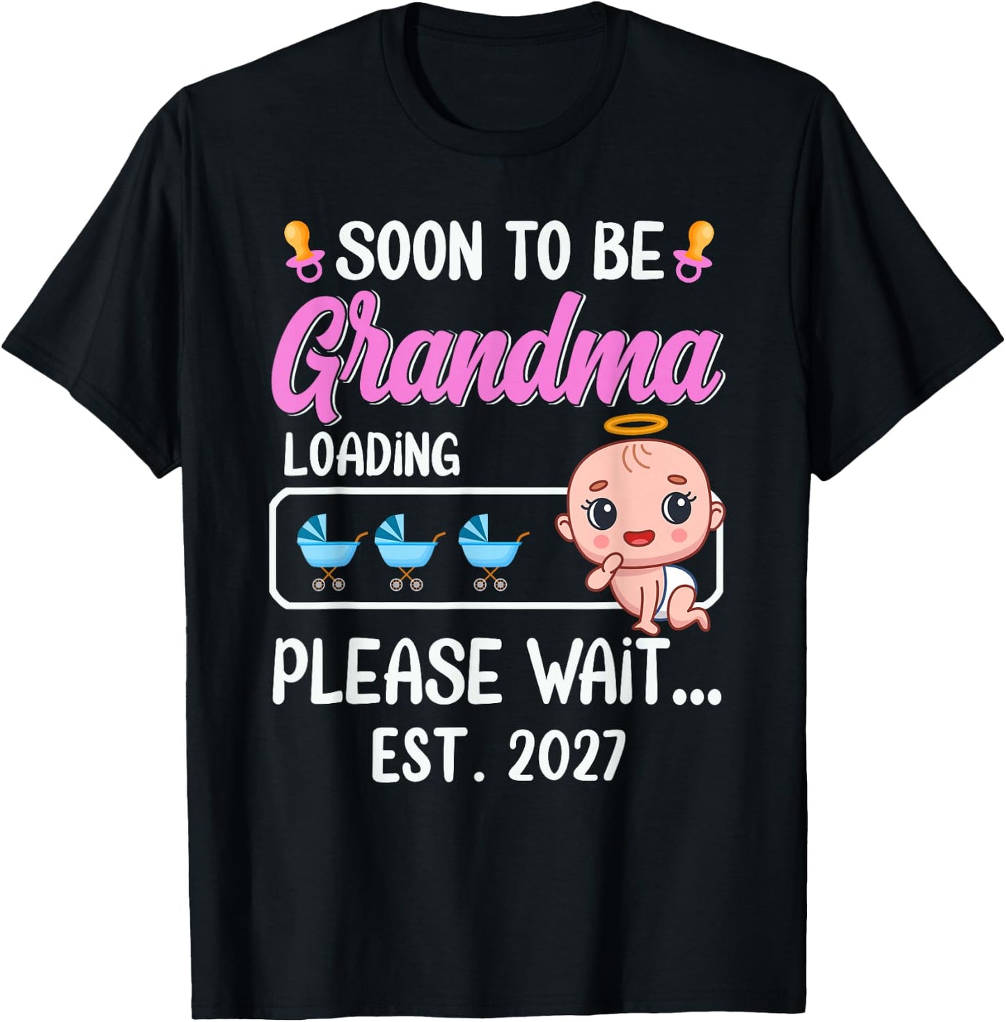 Soon to Be Grandma EST. 2027 2027 Funny Mommy & Mom T-Shirt - T-Shirt | Black