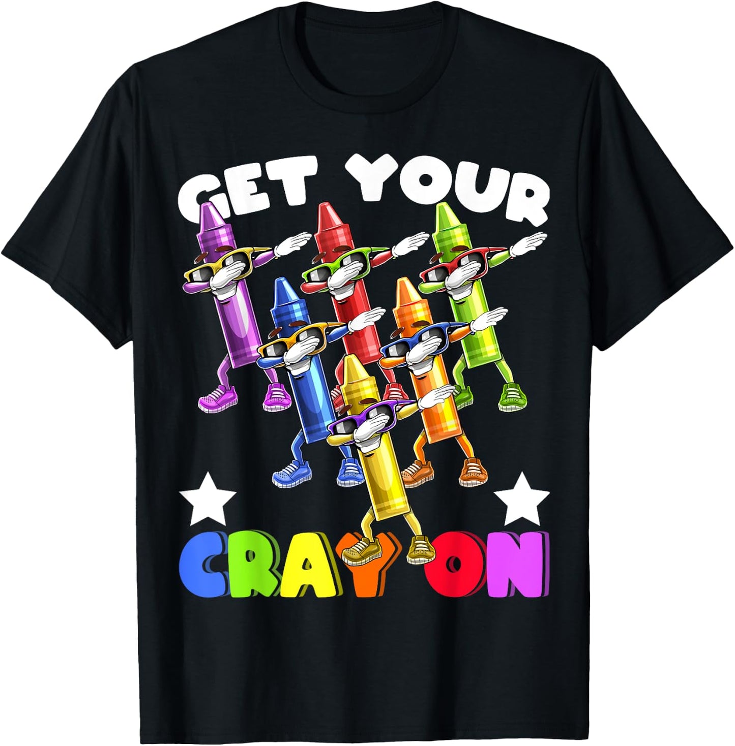 Get Your Cray On Dabbing Crayons Back to School Shirt Kids T-Shirt - T-Shirt | Black